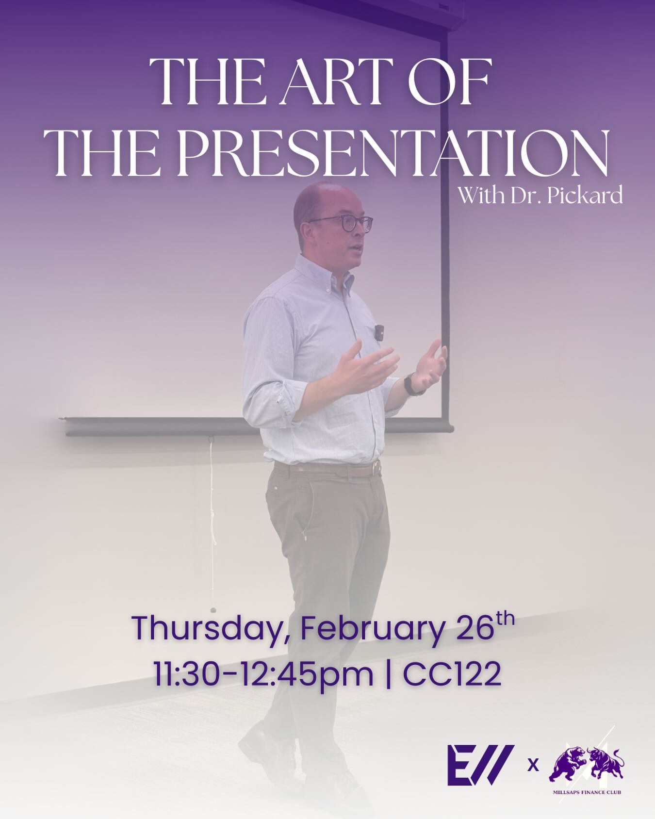 ELSEWORKS 🤝 Millsaps Finance Club
Join us for The Art of the Presentation with Dr. Pickard.
Learn how to communicate with confidence, clarity, and impact.
📍 CC122
🗓 Thursday, February 26
⏰ 11:30–12:45