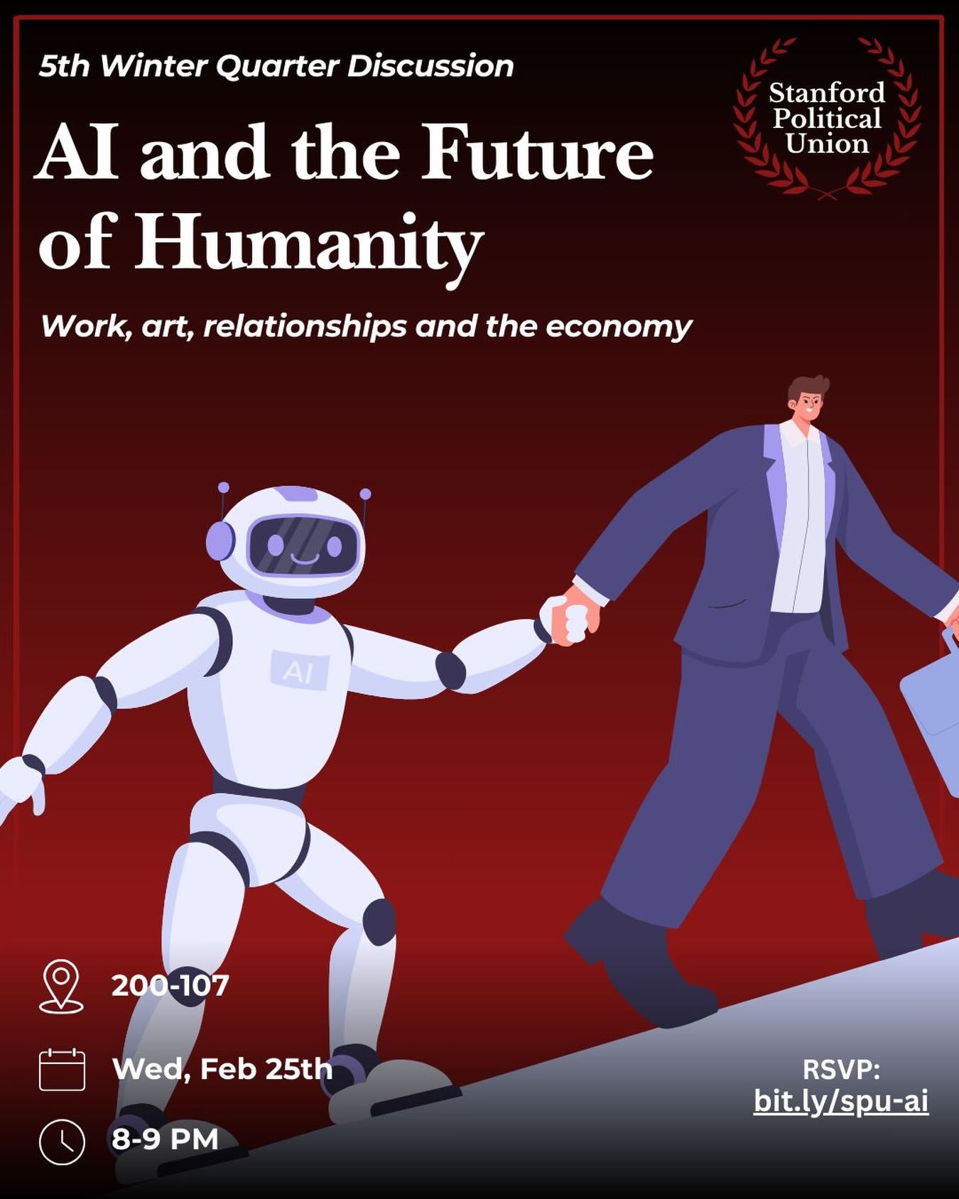 Join the Stanford Political Union on Wednesday, February 23rd, at 8 pm in 200-107 to discuss the role of AI in the future of work, art, and relationships.
RSVP: bit.ly/spu-ai
There will be boba!! 🧋