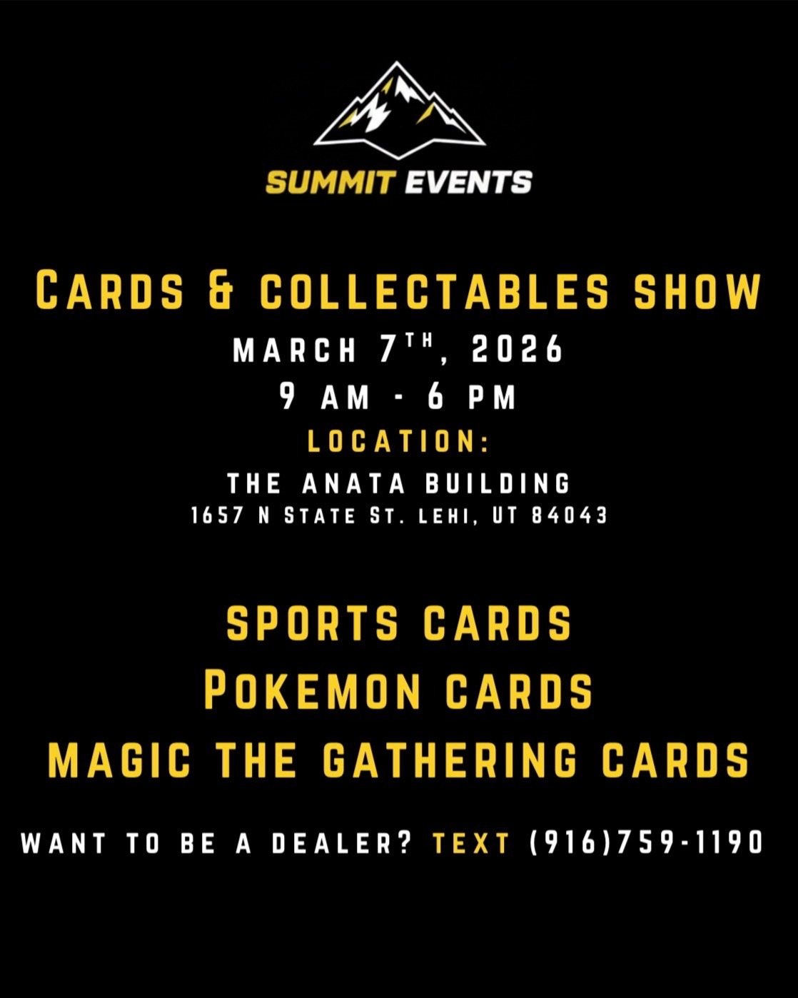 Mark your calendars! March 7th we'll be vending at the Summit Events Cards & Collectables Show hosted by Summit Events! If you're free come say hello and have a great time at a really fun show!
#pokemontcg #dragonscalesupplies #tcgcommunity #pokemon #vendorlife