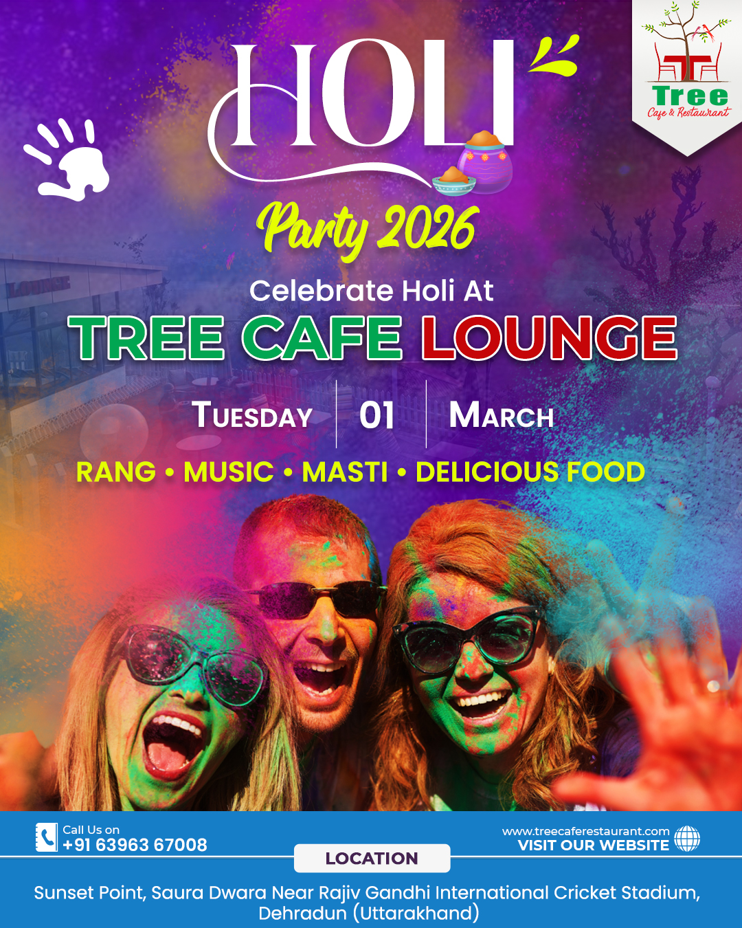 Holi Party 2026 is here at Tree Cafe & Lounge 🌈🎉
Get ready for Rang, Music, Masti & Delicious Food all in one epic celebration.Gather your gang and celebrate the most colorful day of the year with unbeatable vibes and festive fun. 🌟💃
📅 Tuesday, 01 March
📍 Dehradun
Let’s make this Holi loud, bright & unforgettable!
#holiparty2026 #TreeCafeLounge #holicelebration #rangbarse #festivevibes #dehradunevents #holimasti #celebratewithus