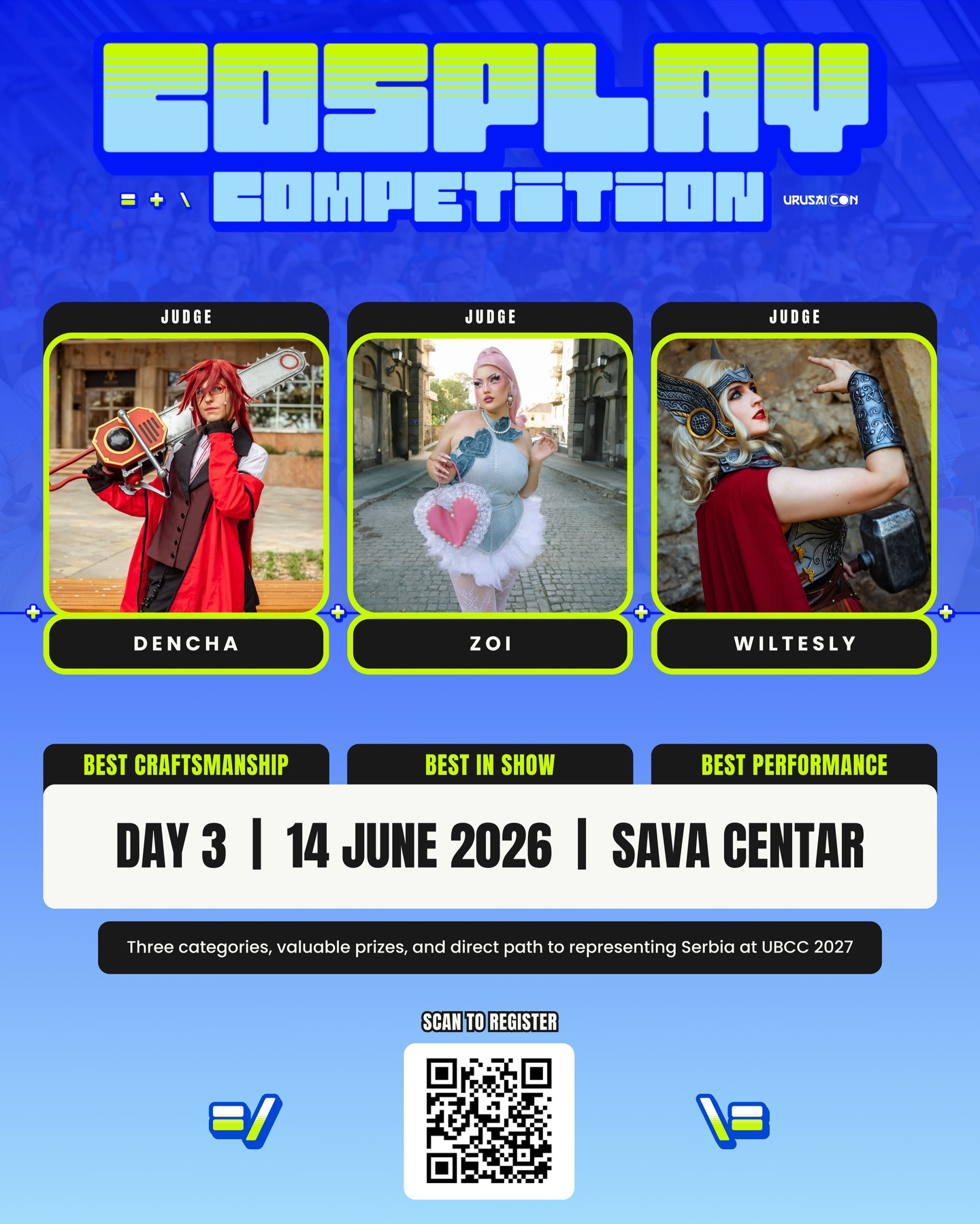 Calling all cosplayers ⚡️
The stage is set, the judges are ready, are you?
Win valuable prizes and compete to represent Serbia at @ubcc_official 2027 ⭐️
MEET OUR GUEST JUDGES:
🇷🇸 @denchacosplay
🇷🇸 @zovi_zoi
🇷🇺 @wiltesly_cos
📅 Date: 14 June 2026 @ Main stage
📍 Location: Urusai Con 2026 | Sava Centar, Belgrade
Registration is now open 📝
⭐️BEST CRAFTSMANSHIP
⭐️BEST IN SHOW
⭐️BEST PERFORMANCE
Direct path to representing Serbia at @ubcc_official 2027
📸 Credits:
Dencha @photo_akuma
Zoi @goranvpopovski
Wiltesly @photo_akuma
Big thanks to our main sponsor @cosplayshop.be