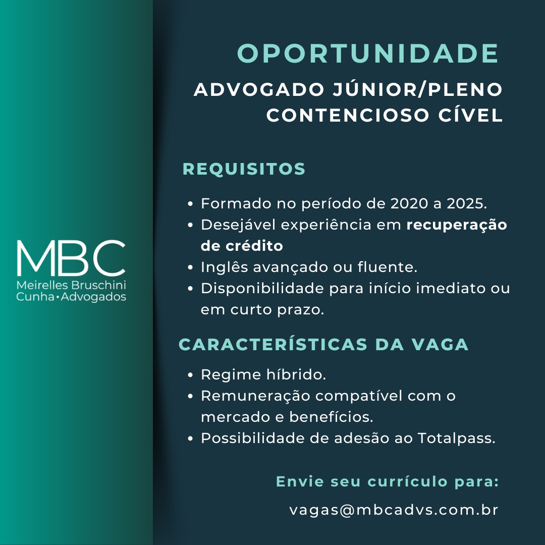 Venha fazer parte do nosso time!
Buscamos Advogado Júnior/Pleno para integrar nossa equipe de Contencioso
Como se candidatar: Envie seu currículo para: vagas@mbcadvs.com.br
Assunto do e-mail: "Vaga Advogado Jr./Pleno - Contencioso Cível"
MBC Advogados