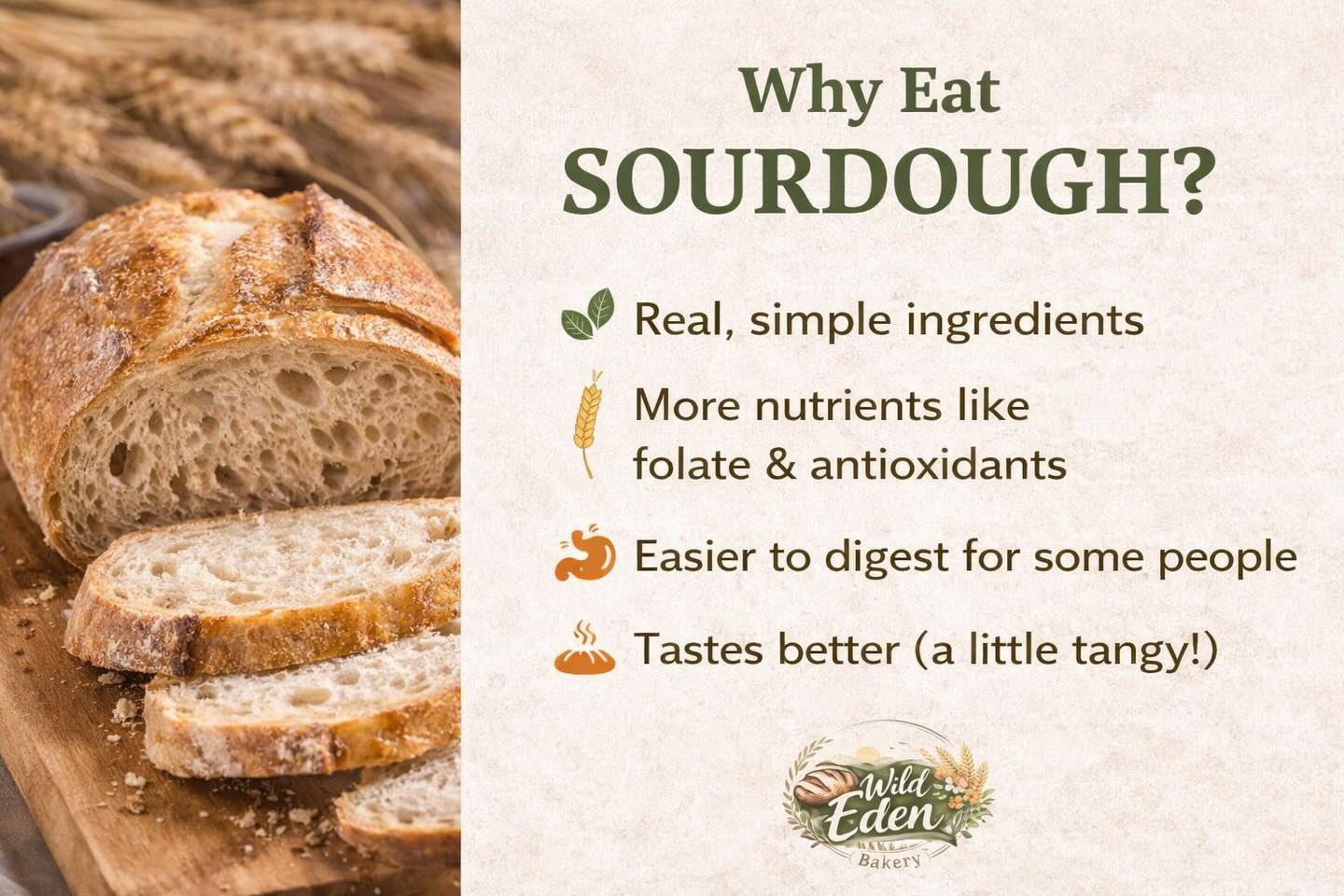 🥖 Why Choose Sourdough? (It’s Not Just Trendy… It’s Smarter Bread.)
Not all bread is created equal.
Sourdough isn’t just delicious — it’s naturally better for your body because of the slow fermentation process.
Here’s why 👇
✨ 1. Easier to Digest
Sourdough is fermented with wild yeast and beneficial bacteria. During the long rise, those cultures begin breaking down gluten and starches — which makes it gentler on your stomach compared to fast-risen commercial bread.
✨ 2. Better for Blood Sugar
Because of the natural fermentation, sourdough has a lower glycemic impact than most conventional white breads. That means fewer blood sugar spikes and crashes.
✨ 3. Improved Nutrient Absorption
Grains contain phytic acid, which can block mineral absorption. The fermentation process in sourdough helps reduce phytic acid, allowing your body to better absorb minerals like magnesium, iron, and zinc.
✨ 4. No Commercial Yeast Needed
Traditional sourdough uses just flour, water, and salt. That’s it. No preservatives. No dough conditioners. No mystery additives.
✨ 5. It Keeps You Fuller Longer
The combination of fermentation and structure helps slow digestion — meaning you stay satisfied longer.
And let’s be honest…
Real sourdough also just tastes better. That tang. That crust. That chew. 🤌
When bread is made slowly and traditionally, your body knows the difference.
#RealBread #SourdoughLife #FermentedFood #GutFriendly #SlowFood