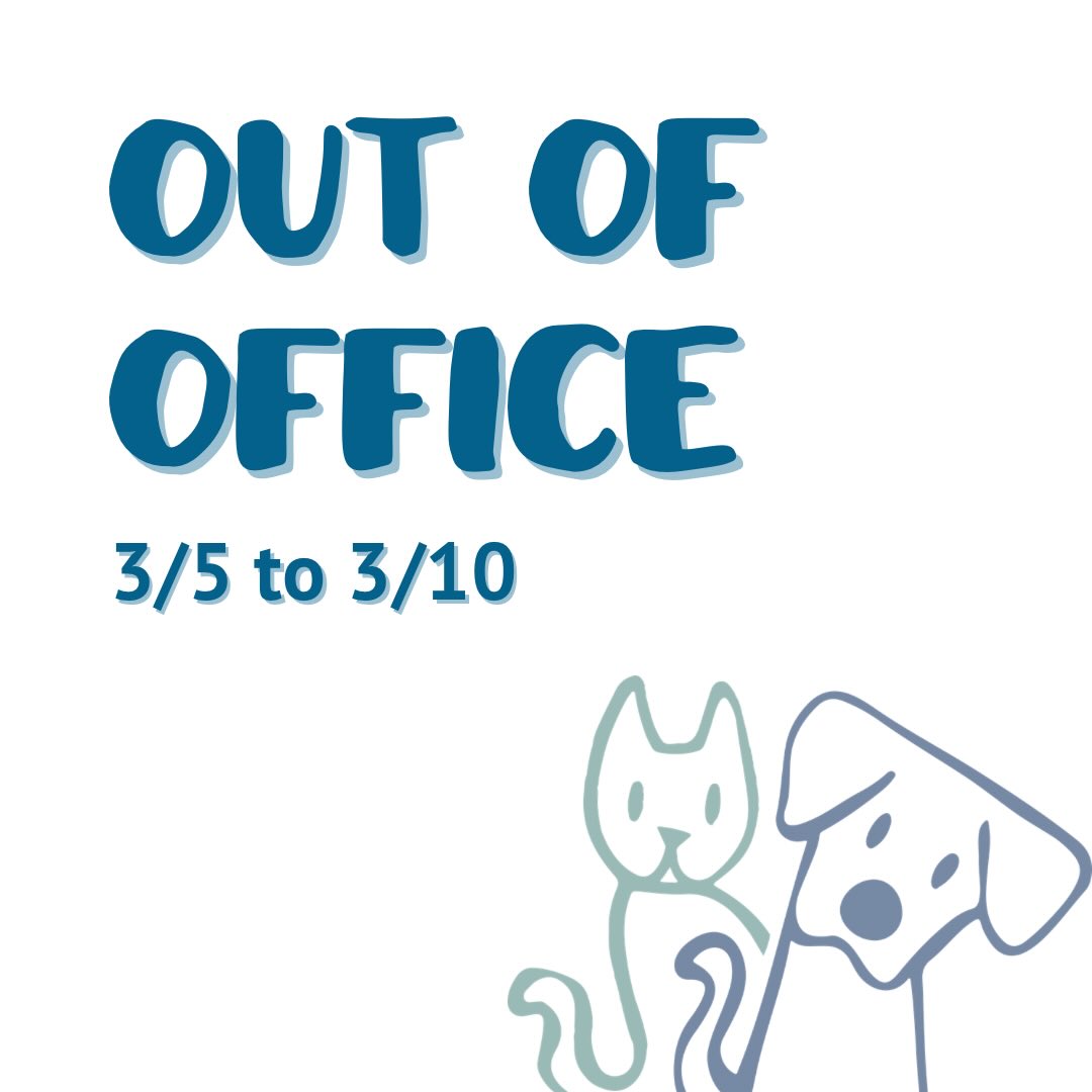 I’ll be taking a much needed long weekend and will be completely offline during this time. I won’t be responding to messages, emails, calls, or texts.
• Please message your pet sitter through Time to Pet.
• No other visits will be added to the schedule.
• Please plan accordingly for any visits on or after 3/11.