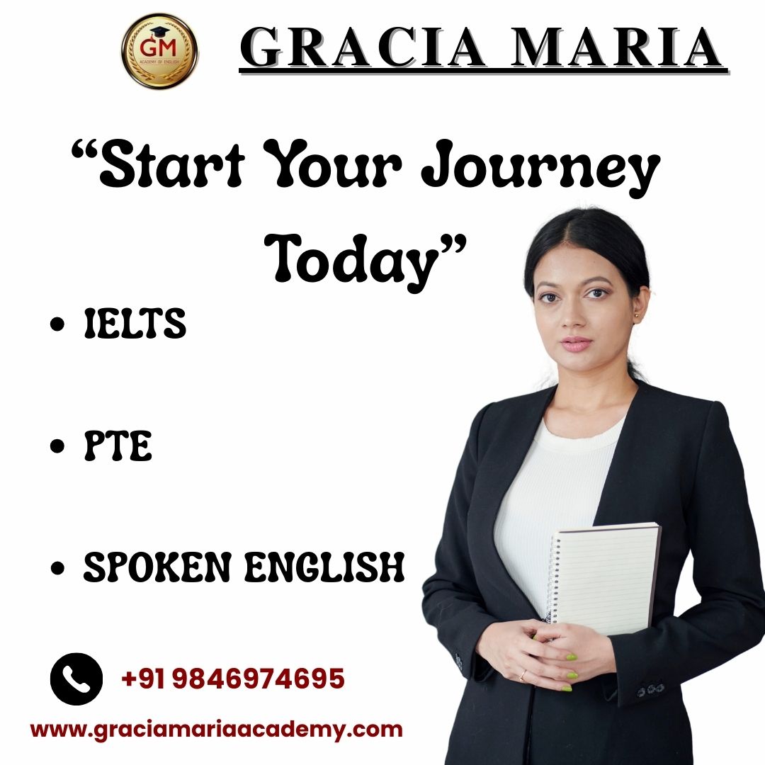 🌟What We Offer:
Tailored coaching for PTE, IELTS, Spoken English
Expert faculty with years of experience Comprehensive study materials and strategies
Modern learning techniques for faster success
♦️Location: Gracia Maria Academy of English, C3 Square, Near Navya Bakers, Above Metro Fashions, TB Junction, Angamaly