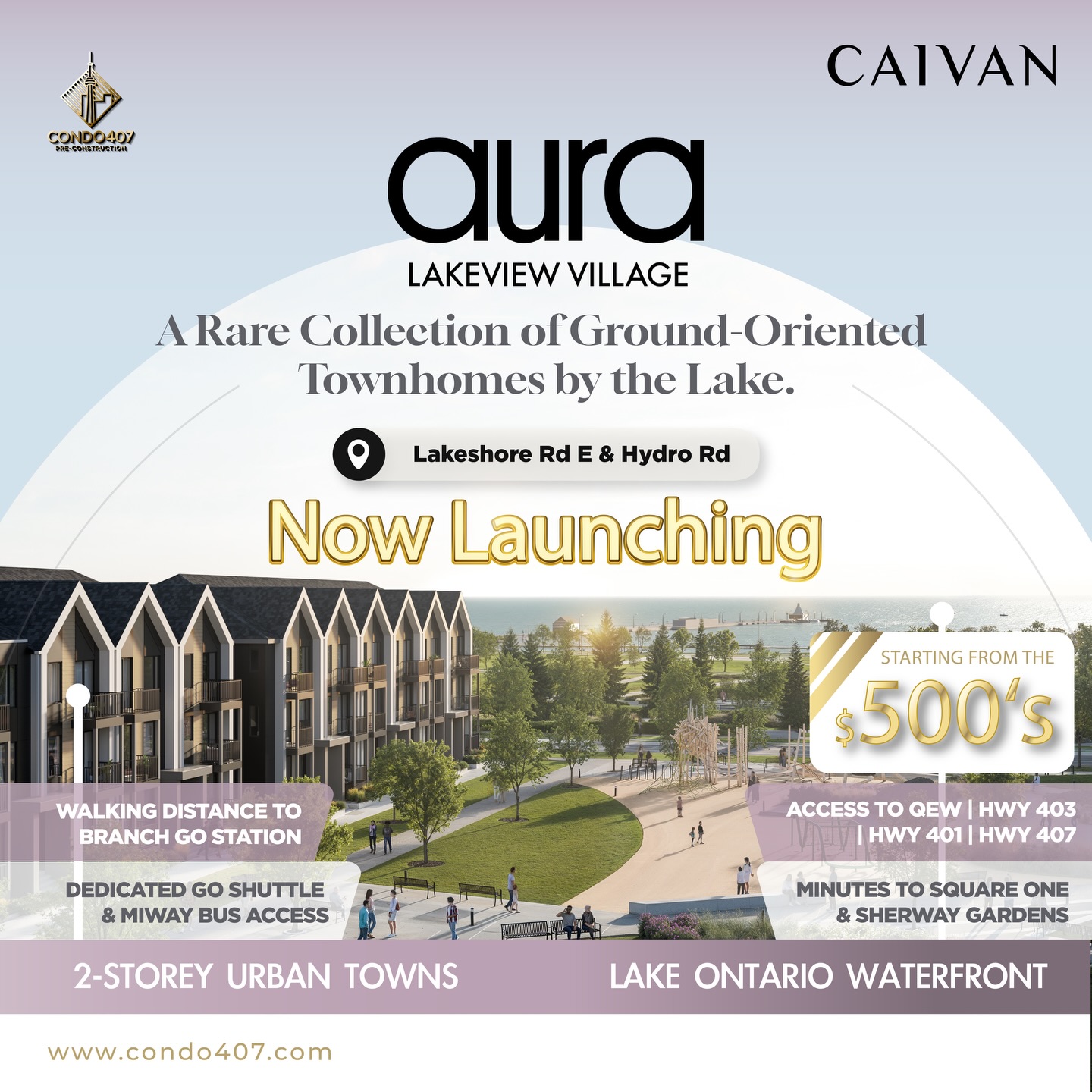 🌊✨ AURA at Lakeview Village – NOW LAUNCHING ✨🏘️
📍 Lakeshore Rd E & Hydro Rd
💰starting from $499,000 (for first-time buyers after rebates)
🌊 Just two blocks from the Lake Ontario shoreline.
🌳 Part of a 177-acre master-planned waterfront community.
🌿 Access to an activated waterfront district with parks and trails.
🏘️ Rare Townhome Design
🏡 Rare ground-oriented, two-storey townhome living.
✨ Low-density experience focused on privacy and space.
🛡️ Developed by award-winning Ontario builder, Caivan.
🚆 Prime Connectivity
🚆 Walking distance to Long Branch GO Station and MiWay bus routes
🛣️ Direct access to QEW and Highways 403, 401 & 407
🛍️ Minutes to Square One and Sherway Gardens shopping centers
💰 Exceptional Value
📉 Lowest-priced entry point for waterfront townhome living in the GTA
🌍 Work permit holders (183 days+) are welcome to purchase
🎁 Limited first-phase release with early purchase incentives available
📩 Contact Today:
☎️ 416.856.1997
📧 info@condo407.com
🌐 www.condo407.com
#AURALakeviewVillage
#MississaugaRealEstate
#WaterfrontLiving
#WorkPermitCanada
#Condo407
Caivan