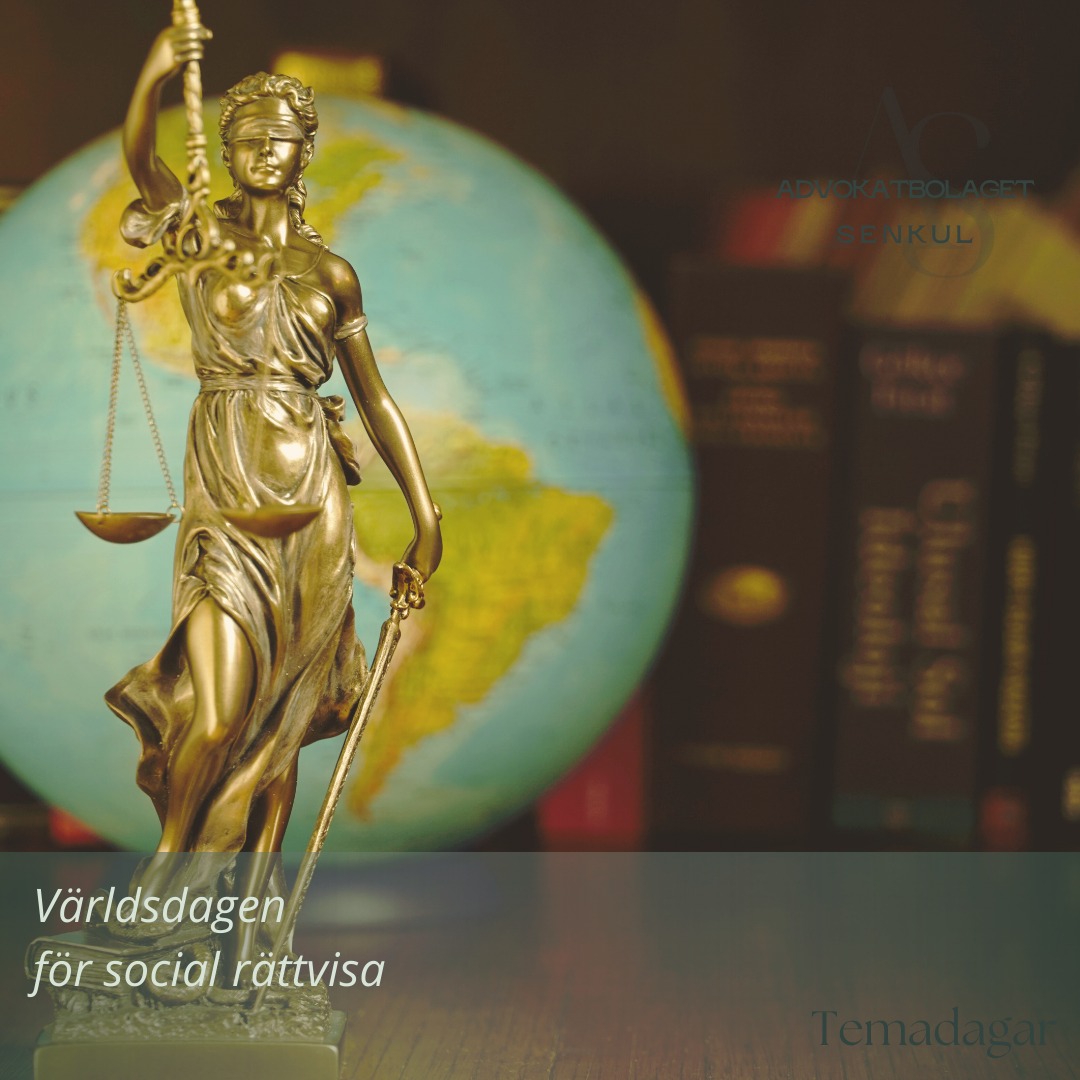 Världsdagen för social rättvisa uppmärksammas varje år den 20 februari sedan år 2009. Dagen instiftades av Förenta Nationerna med syftet att medlemsländerna ska använda dagen för att främja social rättvisa i enlighet med gemensamt satta målsättningar.
Dagen ska bidra till att stödja och förena det internationella samfundets strävan att minska fattigdom, öka tillgången till arbete, öka jämlikhet mellan kvinnor och män samt öka välmående och rättvisa för alla.
Det är en dag väl värd att uppmärksammas!