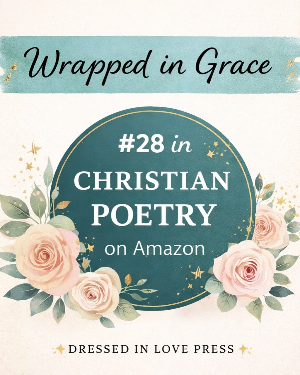 ✨📚 BIG NEWS!!! 📚✨
We are OVERJOYED to announce that Wrapped in Grace is now ranked #28 in Christian Poetry on Amazon! 🎉🙌🏾
Out of thousands of titles… this beautiful, faith-filled collection is rising — and it’s rising because of YOU.
This book is more than poetry.
It is healing.
It is surrender.
It is hope wrapped in the steady arms of grace.
💙 Published by Dressed in Love Press, this project has been a labor of love, prayer, and perseverance — and to see it sitting in the Top 30 is nothing short of a blessing.
✨ “Grace doesn’t just cover us… it carries us.”
If you’ve already purchased, shared, reviewed, or prayed over this book — THANK YOU.
If you haven’t yet… now is the perfect time to grab your copy and be part of the movement. Let’s keep climbing! 📈🔥
👉 Order today, leave a review, and tag a friend who needs encouragement wrapped in grace.
#WrappedInGrace
#ChristianPoetry
#DressedInLovePress
#AmazonBestSeller