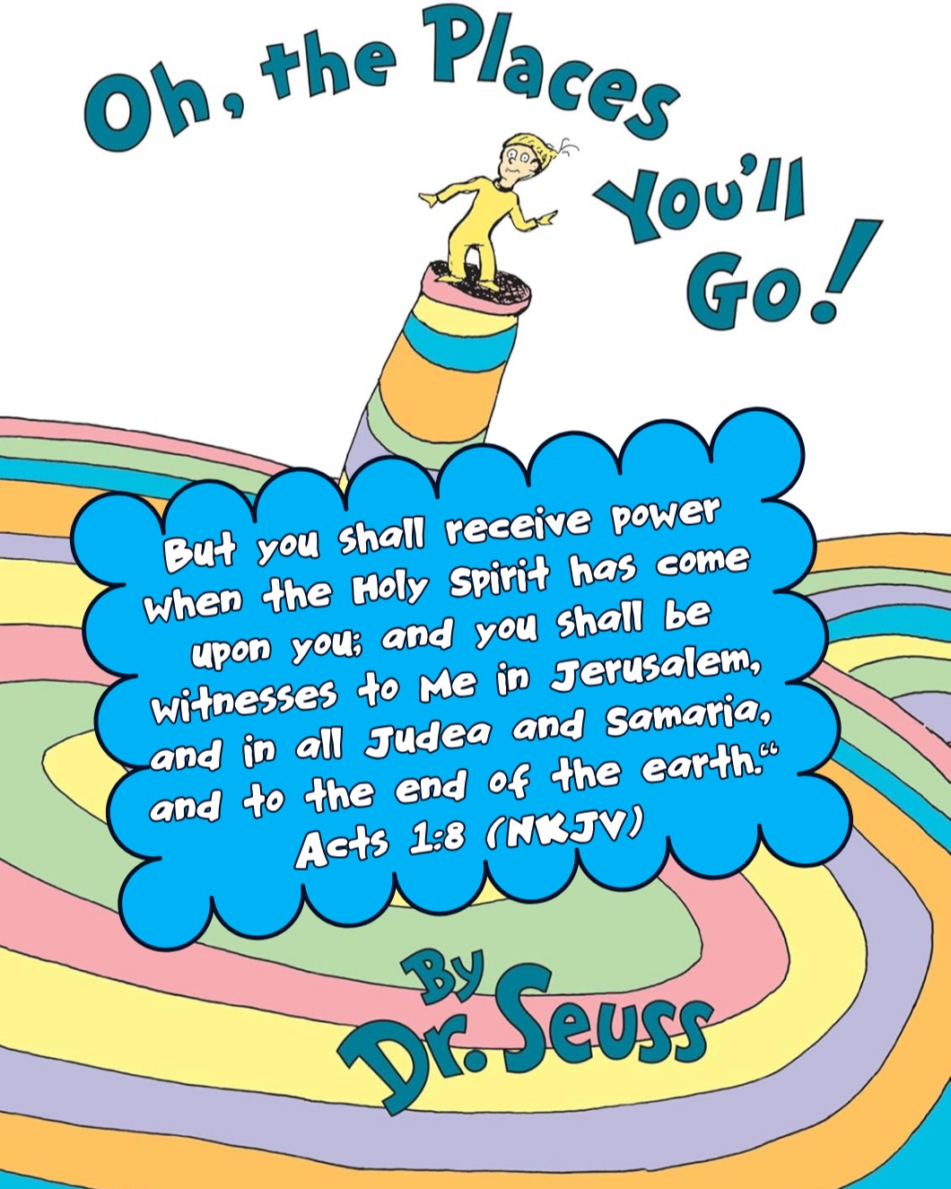 Looking for a Seussical Bible lesson idea? Match "Oh, The Places You'll Go" with Acts 1:8 - "But you shall receive power when the Holy Spirit has come upon you; and you shall be witnesses to Me in Jerusalem, and in Judea and Samaria, and to the end of the earth."
Pair this with a discussion on ways we can share the gospel with others, and practice the different ways to do that!
#ReadAcrossAmerica #Bible #DrSeuss