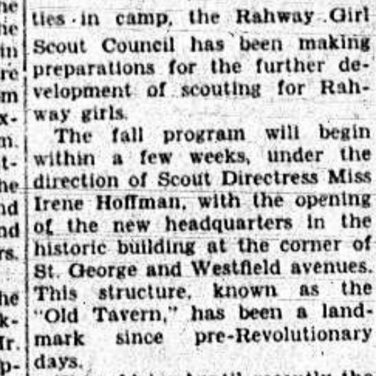 We’ve answered to quite a few names over the past 200-plus years, and we’re on a mission to build a fully researched timeline of every one of them.
But long before we were called the "Old Girl Scout House," what did locals actually call this stately landmark at the corner of Westfield & St. George’s Avenues?
An article from 1932 gives us the answer! Before the Girl Scouts took over, we were simply known as "The Old Tavern" to locals.
This article details the Girl Scouts taking charge of the building!
#njhistory #merchantsanddrovers #tavernsofinstagram #museums #rahway