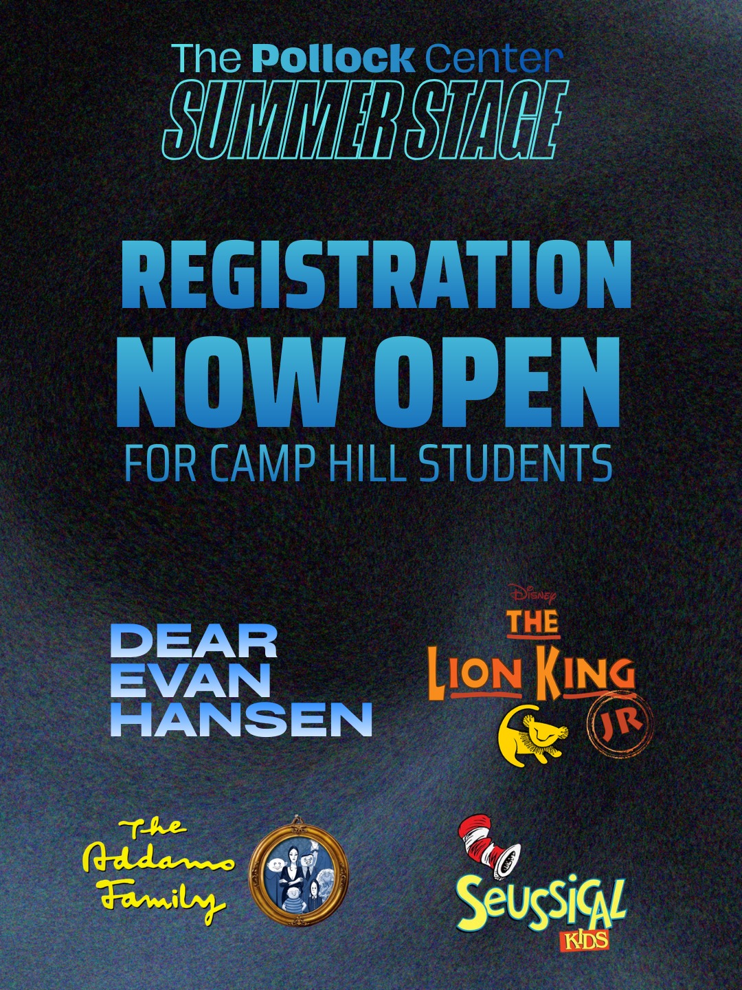 Register TODAY
www.thepollockcenter.com/summerstage