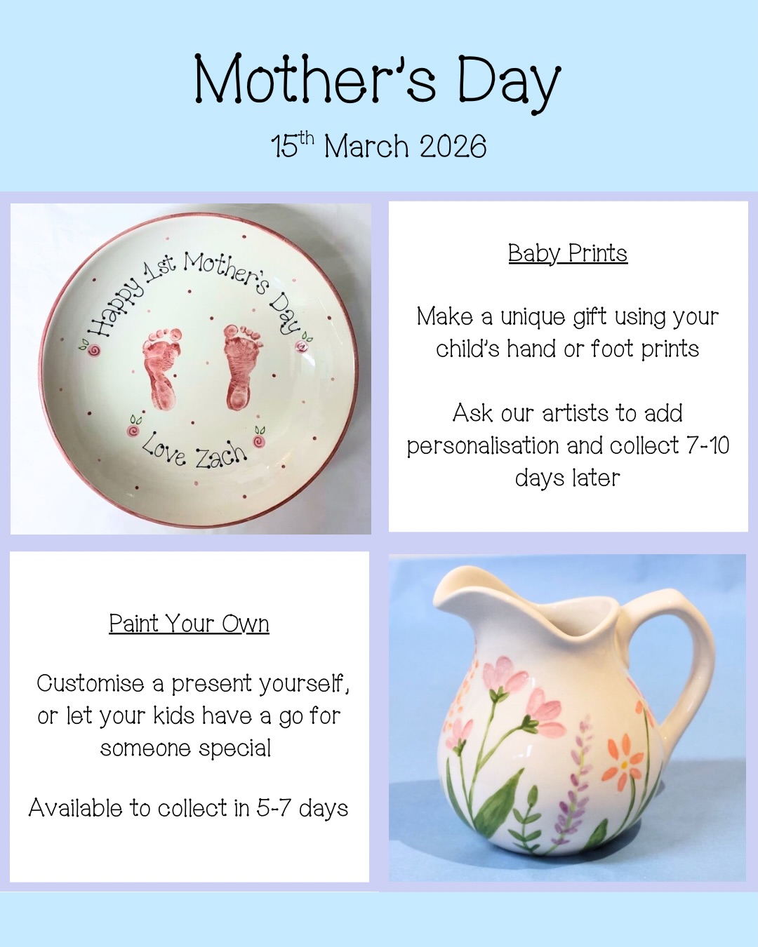 Mother’s Day is sneaking up on us so make sure you don’t leave it to the last minute!
Give us a call on 01993 704234 to book baby print sessions, and book your Paint Your Own slot via our website