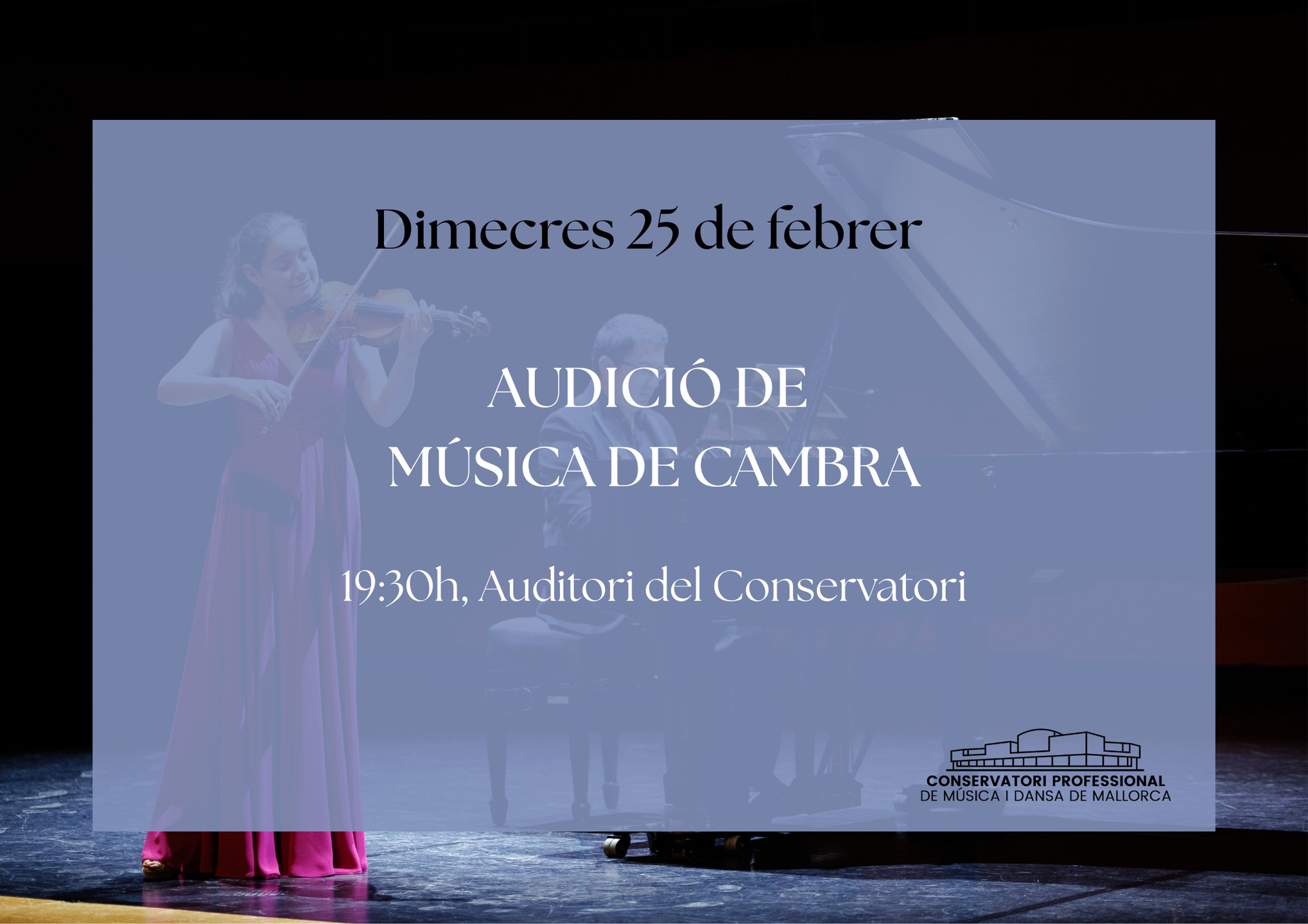 🎶🎻 Aquest dimecres 25, música en directe! 🎹✨
No us perdeu l'Audició de Música de Cambra que tindrà lloc dimecres 25 de febrer, a les 19:30h, a l'Auditori del Conservatori!
Serà una oportunitat única per gaudir del talent dels nostres alumnes en un repertori exquisit. Us hi esperem!
#MusicaDeCambra #Concert #Conservatori #MusicaEnDirecte #PalmaDeMallorca #Cultura #Audició