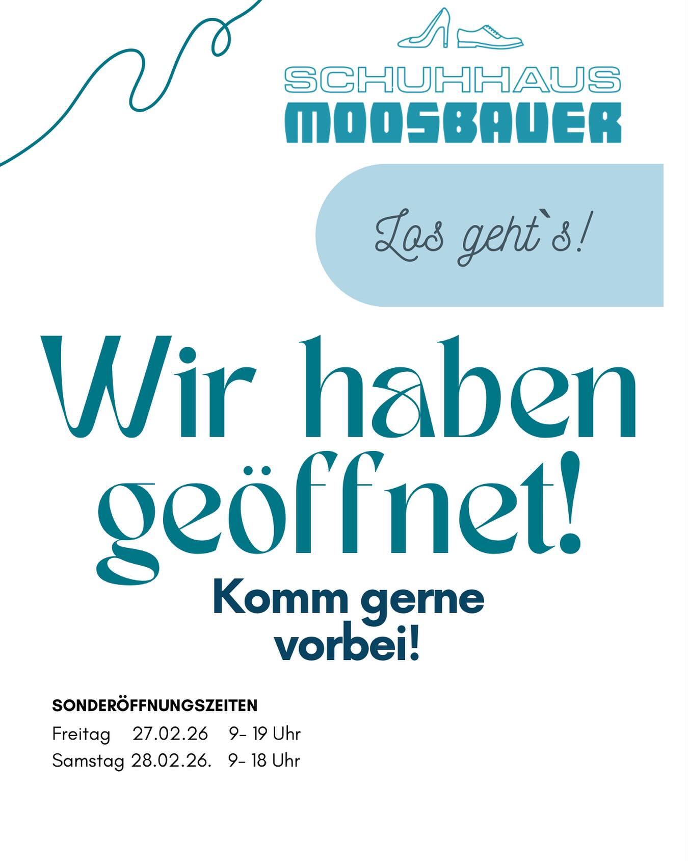✨ Wir sind zurück! ✨
Das Schuhhaus Moosbauer hat wieder für euch geöffnet! 🥳👟
Wir freuen uns riesig, euch unsere neue Frühling/Sommer Kollektion zu präsentieren – mit frischen Farben, leichten Materialien und den neuesten Trends für die warme Jahreszeit. ☀️🌿
Ob sportlich, elegant oder lässig – bei uns findet ihr eure perfekten Begleiter für sonnige Tage und laue Abende.
Kommt vorbei, lasst euch inspirieren und entdeckt eure neuen Lieblingsschuhe!
Wir freuen uns auf euren Besuch! 💛
Euer Team vom Schuhhaus Moosbauer 👞✨
#SchuhhausMoosbauer #Neueröffnung #FrühlingSommer #NeueKollektion #Schuhliebe #ShopLocal
