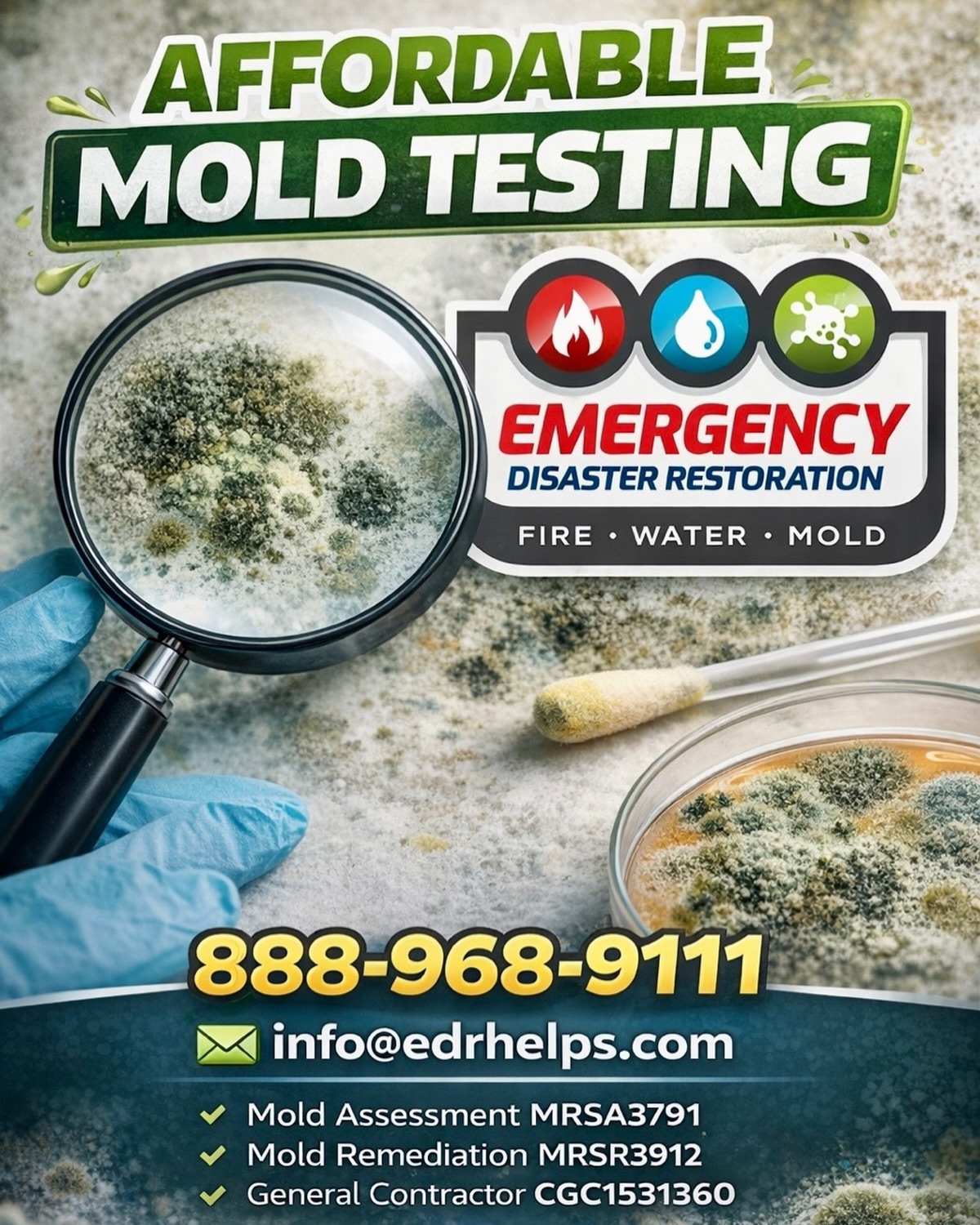 🦠 Affordable Mold Testing You Can Trust 🏠
If you’re noticing musty odors, allergy symptoms, or visible mold growth, don’t ignore it. Mold can spread fast and impact both your property and your health.
At Emergency Disaster Restoration, we provide professional, affordable mold testing to help property owners identify problems early and take the right next steps.
📞 Call: 888-968-9111
📧 Email: info@edrhelps.com
Licensed & Insured Professionals:
✔ Mold Assessment MRSA3791
✔ Mold Remediation MRSR3912
✔ General Contractor CGC1531360
Protect your investment. Know what you’re dealing with. ✔️
⸻
#SouthFloridaHomes
#MiamiPropertyOwners
#FloridaMold
#PropertyMaintenanceFL
#HomeInspectionMiami