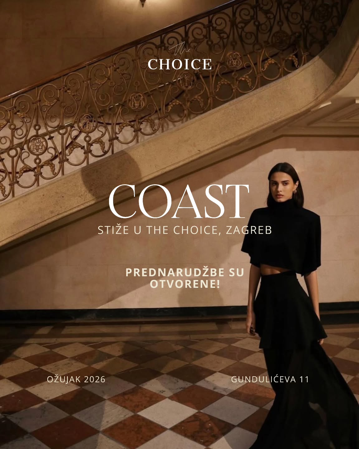 @coast.thebrand stiže u
The Choice I ožujak 2026
Gundulićeva 11, 10 000 Zagreb