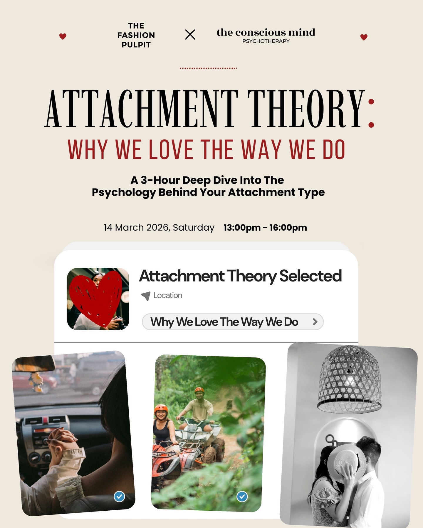 Attachment Theory: Why we love the way we do
📅 14 March, Saturday - 1pm - 4pm
Link in bio!
We will understand our emotional blueprints, how it influences the way we form attachments, and how our lives play out the way it does
Ever wondered why patterns in relationships and even the way you feel keep repeating on loop?
In this 3-hour psychology-based workshop, we will understand our emotional blueprints, how it influences the way we form attachments, and as such how our lives play out the way it does. You will also learn and practice how to shift out of your insecure and familiar traits.
Our workshop is open to everyone, regardless of gender identity or expression. 🌈
In detail:
❤️ Thoroughly understand your attachment style through a guided assessment, uncovering the patterns that influence how you seek closeness, handle distance, and respond to emotional needs.
❤️ Establish your rooted core beliefs — the stories you’ve carried about safety, love, worthiness, and trust — and begin to see how they were formed.
❤️ Clearly map out your attachment blueprint and notice how it shows up across every area of your life: in love, friendships, family, and even in the relationship you have with yourself.
❤️ Recognise what secure attachment looks and feels like — understand the traits of secure relating and how they differ from anxious, avoidant, or disorganised patterns.
❤️ Learn and practise moving toward secure attachment — discover how to shift from reactive, fear-based responses to steadier ones
❤️ Notice how your outer world shifts — as you grow more secure within, you begin naturally attracting healthier friendships, partners, and life situations.
❤️ Experience a rise in self-worth and self-love — not as an affirmation, but as a lived truth that emerges when you feel safe, seen, and enough.
This workshop is conducted by:
Lou, Trauma-informed Psychotherapist from The Conscious Mind Psychotherapy
Sign up now!
#mentalhealth #mentalhealthawareness #psychology #relationshipgoals