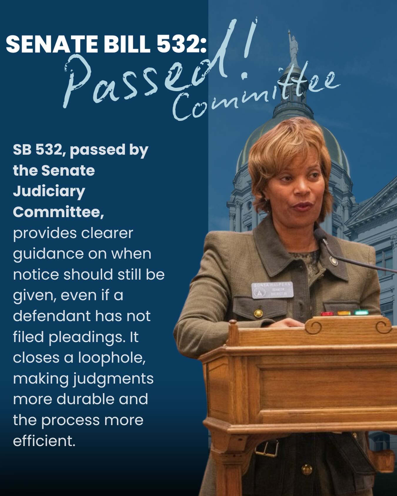 My bill, SB 532, has officially passed the Senate Judiciary Committee and now heads to the Rules Committee before moving to the Senate floor.
This legislation strengthens and clarifies court procedures, particularly in cases where a defendant has not formally responded. SB 532 ensures notice requirements are applied appropriately while reinforcing the courts’ ability to keep cases moving efficiently.
By closing gaps in default judgment procedures, SB 532 promotes fairness, consistency, and greater reliability in Georgia’s judicial system. Onward to the next step.