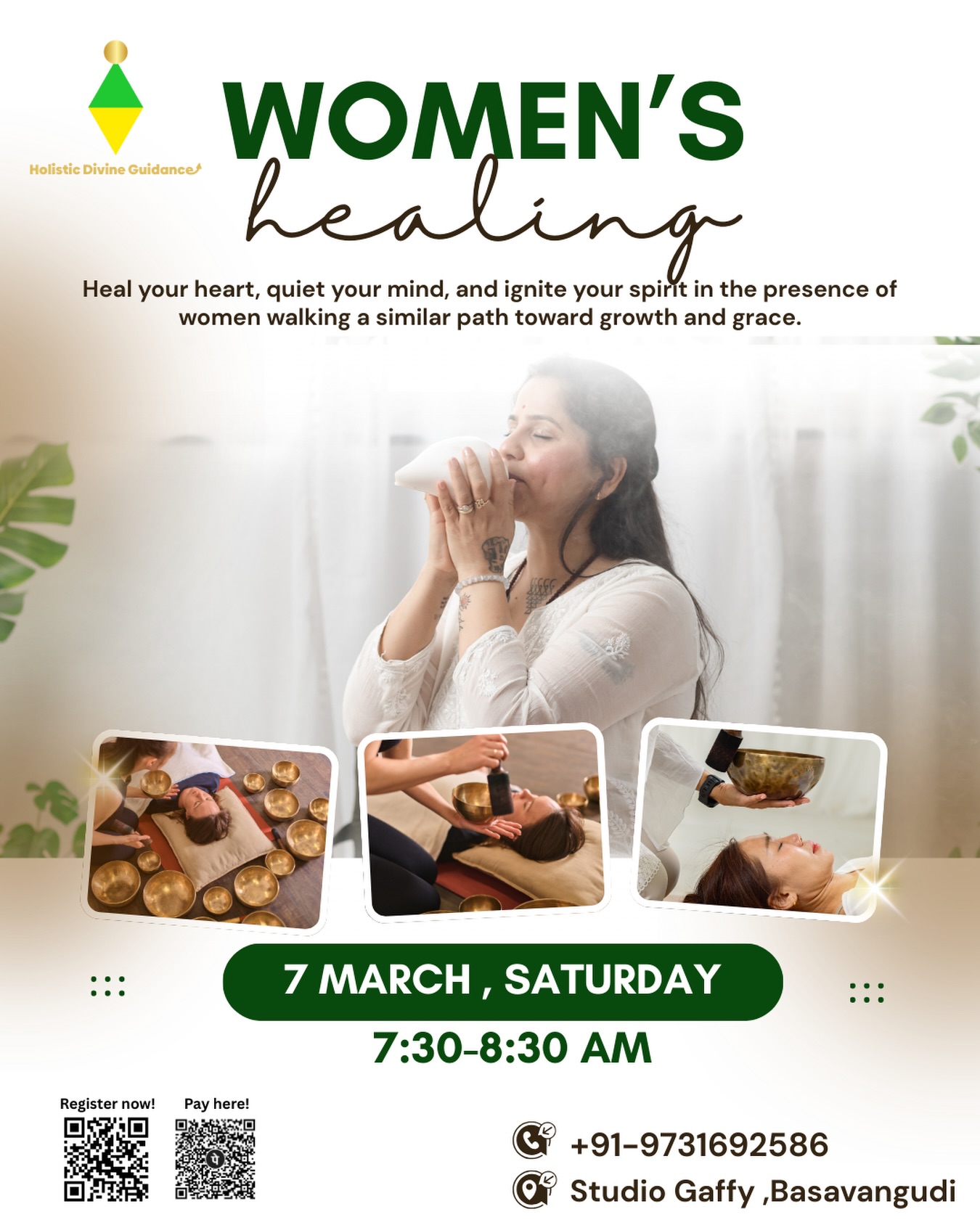 🌿 WOMEN’S RETREAT – A Morning of Healing & Connection 🌿
Dear Beautiful Souls,
You’re warmly invited to join us for a soulful morning designed especially for women to heal, unwind, and reconnect within. 🤍
✨ Heal your heart
✨ Quiet your mind
✨ Ignite your spirit
🗓 7th February (Saturday)
⏰ 7:30 AM – 8:30 AM
📍 Studio Gaffy, Basavanagudi
Experience calming sound healing in a safe and nurturing circle of women walking a similar path of growth and grace.
Limited spots available.
📞 +91 9731692586
Register & pay using the QR codes in the poster.
Come as you are… leave lighter, calmer, and empowered. 🌸
