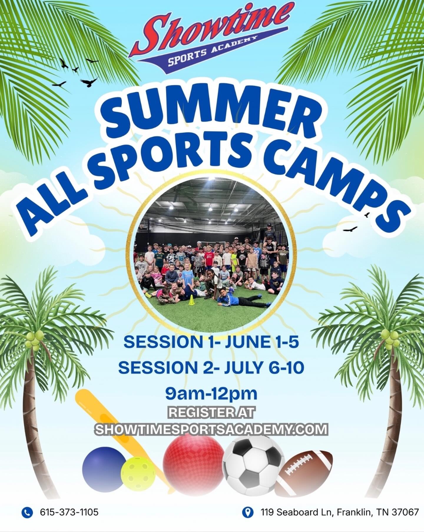Showtime Summer Camp Lineup #6 - Our incredibly popular All Sports Camps will be available this summer! We have 2 different ones to meet your scheduling needs. Each camp will be 5 days of fun playing different indoor sports, kicking those kids off their devices, and having a blast! Sign them up today!