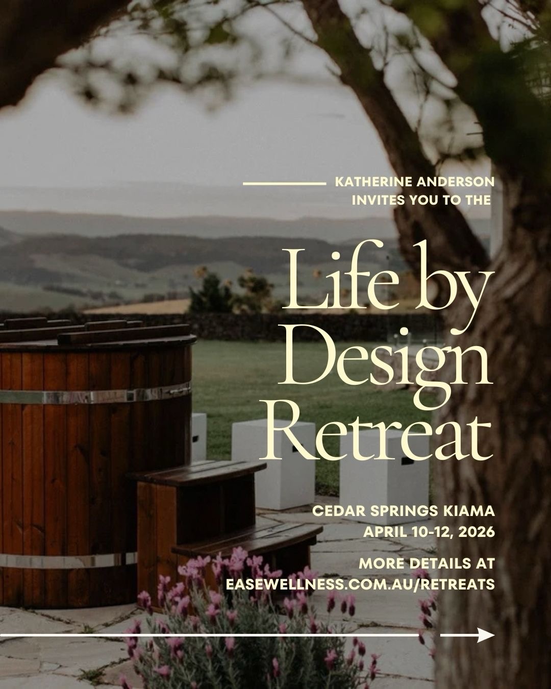 ✨ Life by Design Retreat | Cedar Springs, Kiama ✨
10–12 April
Sometimes the most powerful thing we can do is step away from the noise of everyday life and give ourselves the space to pause, reflect, and reconnect with what truly matters.
The Ease Wellness Life by Design Retreat is a beautiful weekend designed to help you gain clarity, restore your energy, and realign your life with what feels meaningful and intentional.
Over three nourishing days in the peaceful surrounds of Cedar Springs, Kiama, we’ll explore powerful Life by Design practices, gentle movement, connection, and time in nature — creating space for insight, renewal, and inspiration.
🌿 Places are very limited and the retreat is almost full.
If you feel called to join us:
Visit the Ease Wellness website for full details,
send me a message, or simply comment “RETREAT” below and I’ll be in touch with more information.
I would love to share this experience with you.
Kate ✨
#EaseWellness #LifeByDesign #WellnessRetreat #KiamaRetreat #SydneyRetreat