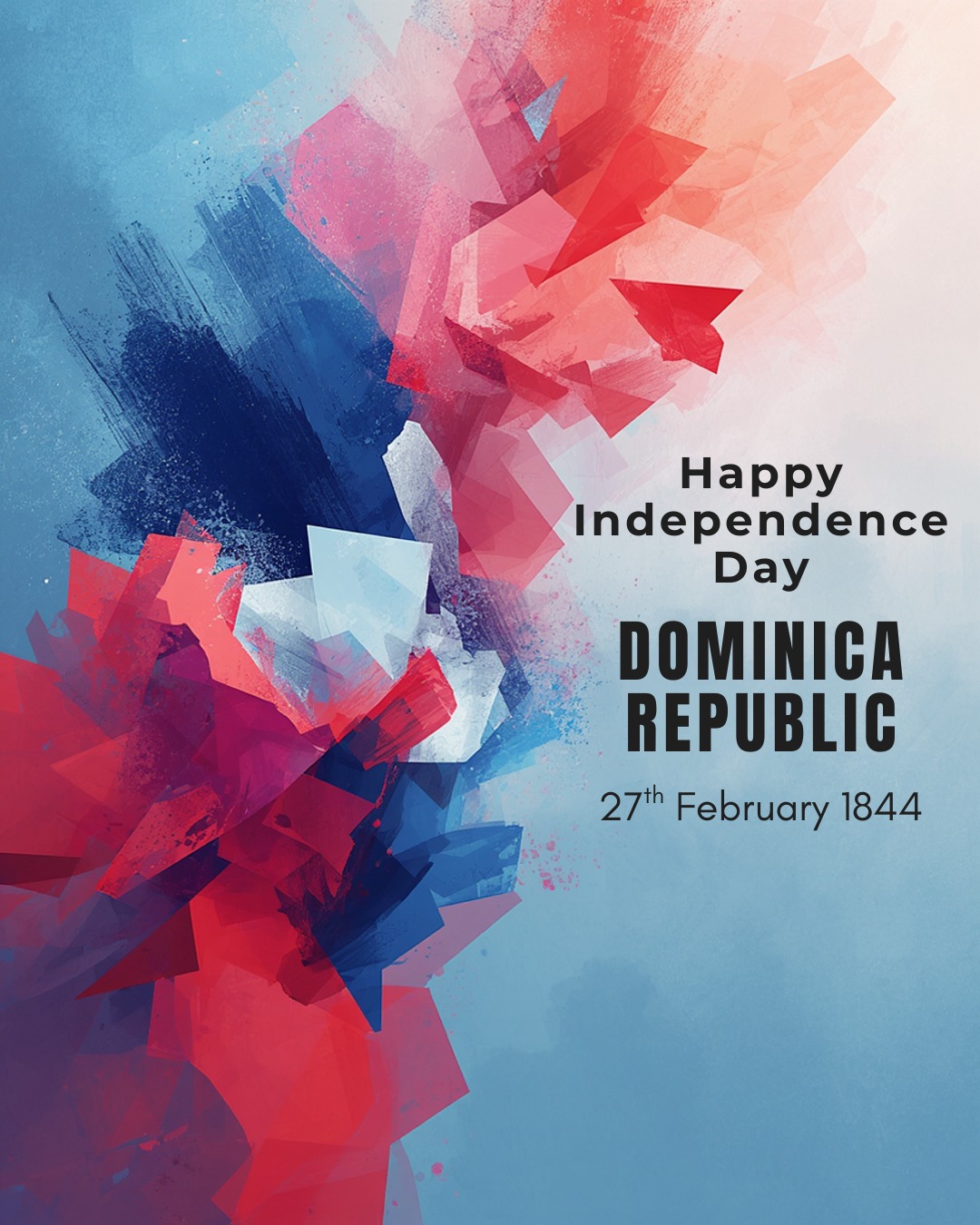 HAPPY INDEPENDENCE DAY - DOMINICA REPUBLIC
The Dominican Republic observes its Independence Day annually on February 27, a national holiday commemorating its declaration of sovereignty from Haitian rule in 1844. This significant cultural event honors the nation's founding fathers; Juan Pablo Duarte, Francisco del Rosario Sánchez, and Ramón Matías Mella, for their vital roles in the independence movement. Celebrations reflect the Dominican people's strong identity and resilience, typically featuring military ceremonies, parades, and various cultural events.
