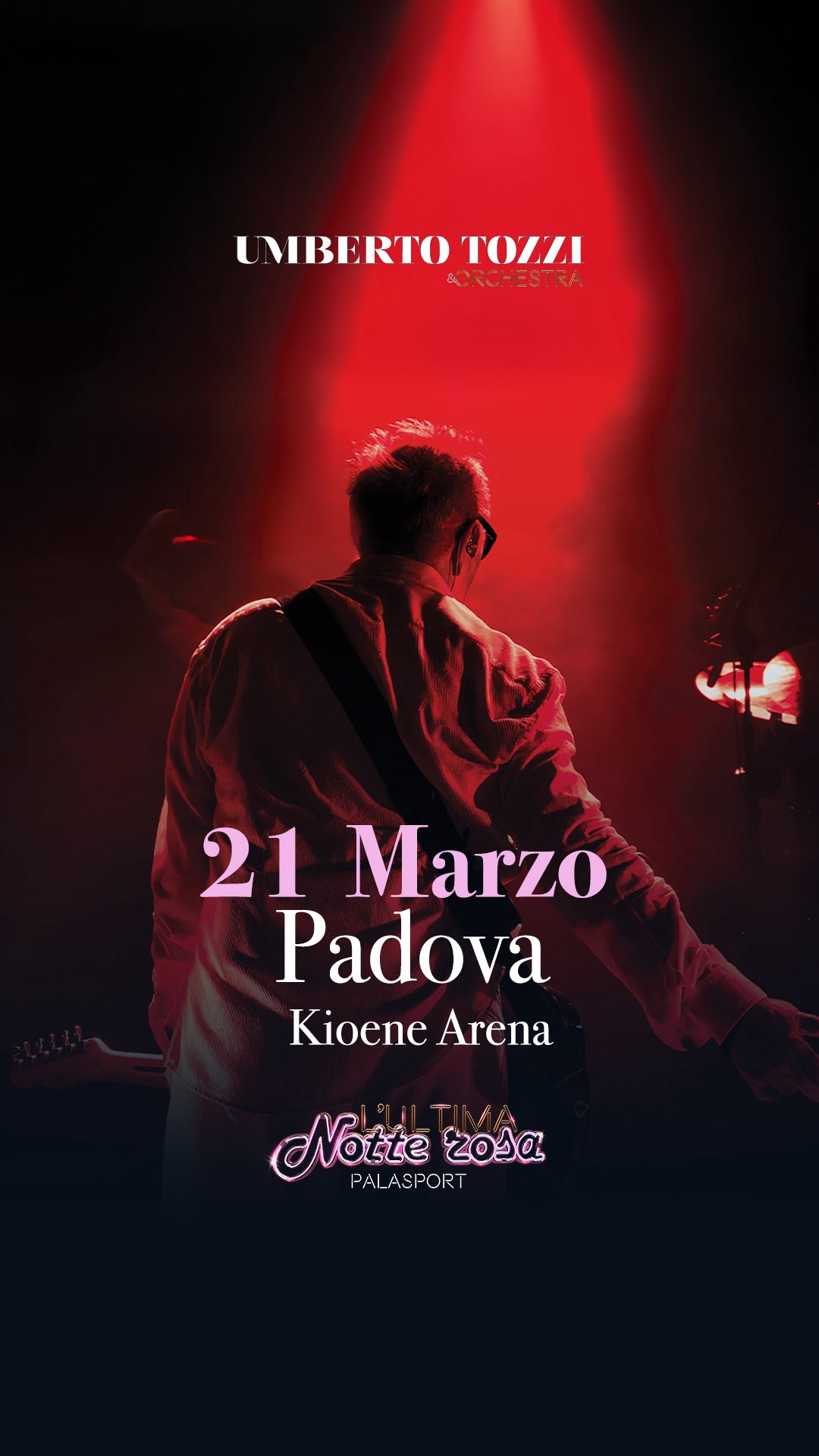 Per l’ultima tappa italiana de L’ULTIMA NOTTE ROSA – THE FINAL SHOW ho scelto Padova!
Vi aspetto alla Kioene Arena per cantare insieme 😍
📍 21 marzo – Padova – Kioene Arena
🎟️ Biglietti disponibili al link in bio e nelle storie
#lultimanotterosa #umbertotozzi @momyrecords @concerto.official @friendsandpartners @birindelliauto @rtl1025