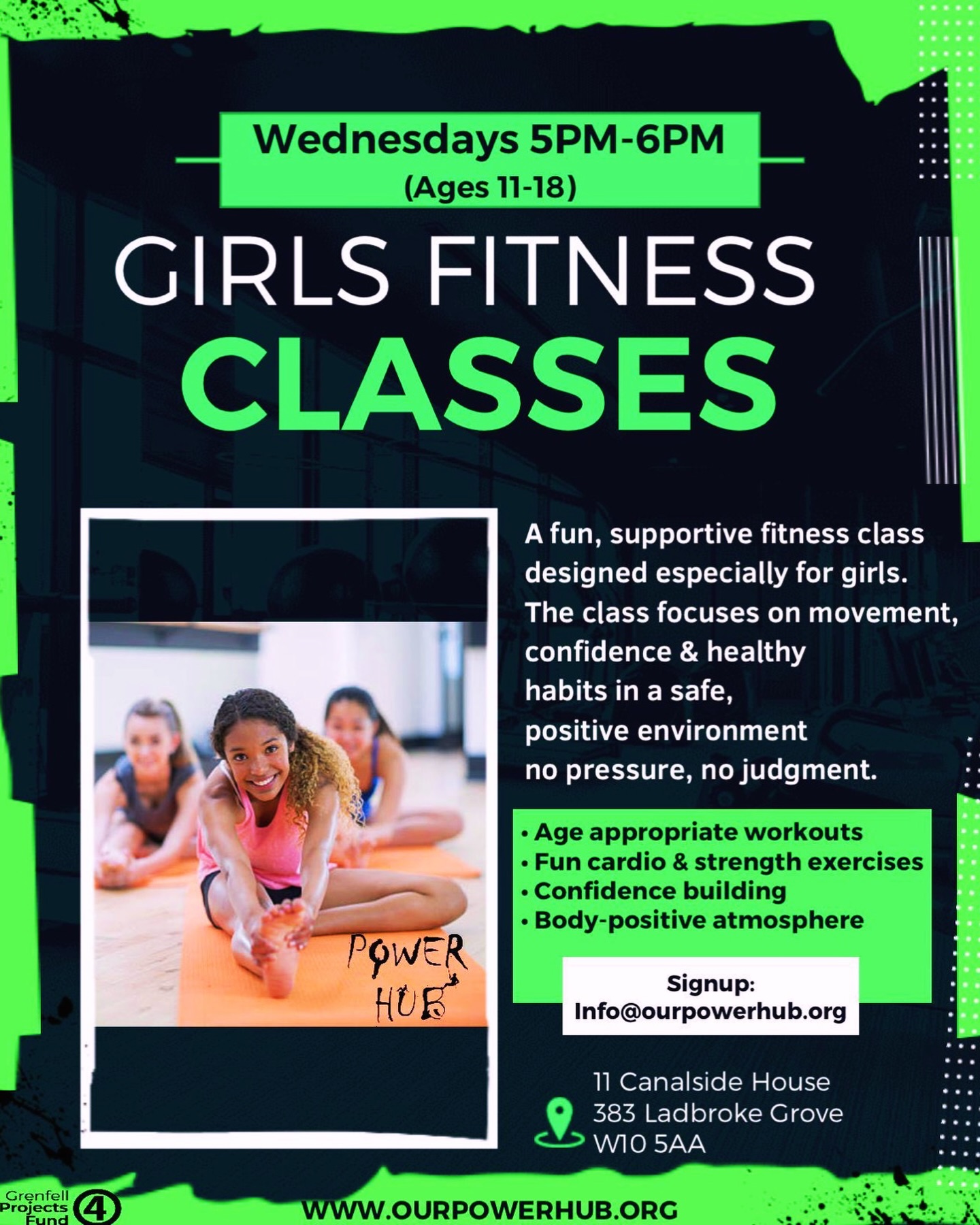 GIRLS FITNESS CLASSES (Ages 11–18 | Wednesdays 5–6PM)
Calling all girls aged 11–18 💚
Our Girls Fitness Class is a safe, supportive space where young women can move, grow & build confidence together.
This session focuses on:
✨ Fun cardio & strength
✨ Age-appropriate workouts
✨ Confidence building
✨ Body-positive vibes
No pressure. No judgement. Just movement, friendship and healthy habits that last.
🗓 Wednesdays | 5–6PM
📍 11 Canalside House, 383 Ladbroke Grove W10 5AA
📩 Sign up: info@ourpowerhub.org
Limited spaces available.
#GirlsFitness #TeenWellbeing #ConfidentGirls #OurPowerHub
