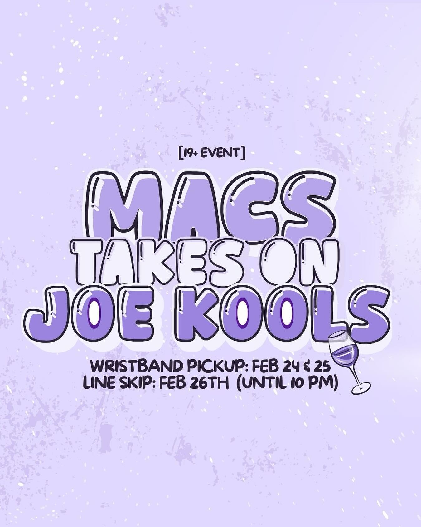 Macs takes on Joe Kools 🎉
🎟️ Wristband pickup: Feb 24 & 25
⏩ Line skip: Feb 26 (until 10 pm)
Link in bio 🔗
See you there!