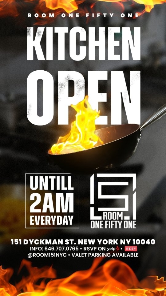 🔥 Kitchen Open Late at Room 151 🔥
Good food, great vibes, and flavor that hits every time.
👨🍳 Kitchen open until 2AM everyday
📍 151 Dyckman St, New York, NY
✨ Late night bites • Great atmosphere • Valet parking available
Come hungry, leave happy. See you tonight.
#Room151 #KitchenOpen #LateNightEats #NYCFood #DyckmanNYC OpenLate FoodVibes