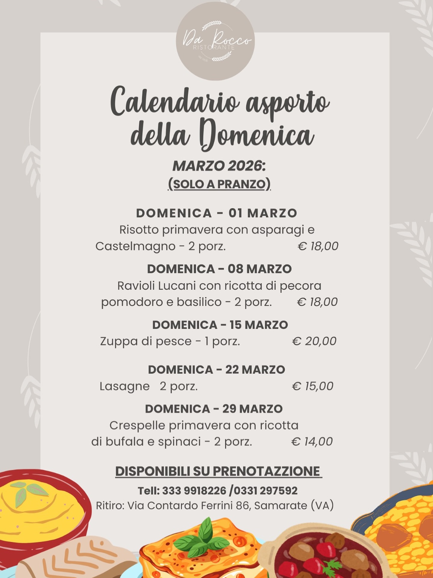 La domenica pensiamo noi al pranzo 😉
🍽️Questa è la selezione asporto per il mese di marzo:
ogni settimana un piatto diverso, pronto da portare a casa.
Scegli la tua domenica, prenota e goditi il pranzo senza stress.
#daroccoristorante #asportodomenica #pranzodomenica #cucinaitaliana #samarate #menudomenica #marzo2026