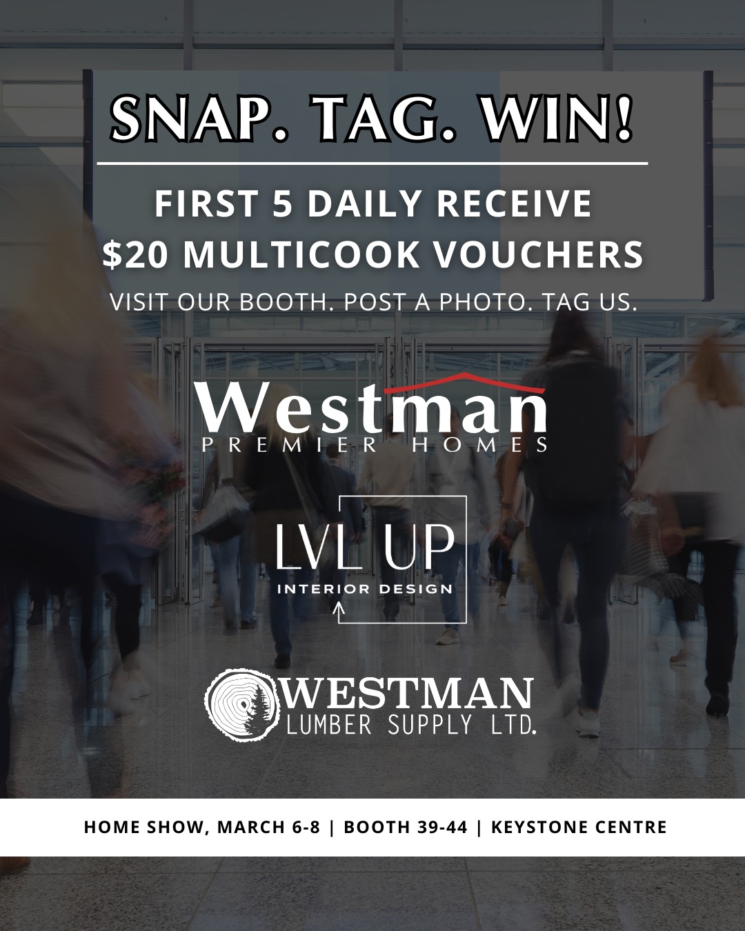 ๐ธ ๐๐๐๐ ๐๐๐๐: ๐๐๐๐. ๐๐๐. ๐๐๐.
Starting tomorrow at 1pm at the Brandon Home Show, visit our booth, post a photo and tag us.
The first 5 people each day who are physically at the show and show us their post will receive a $20 Multicook voucher on the spot โ these go quickly.
๐๐จ๐จ๐ค ๐๐จ๐ซ ๐จ๐ฎ๐ซ ๐ฌ๐ญ๐๐๐ ๐ข๐ง ๐ญ๐ก๐ ๐ ๐ซ๐๐ฒ ๐๐๐ฌ๐ญ๐ฆ๐๐ง ๐๐ซ๐๐ฆ๐ข๐๐ซ ๐๐จ๐ฆ๐๐ฌ ๐๐ซ๐๐ง๐๐๐ ๐ฌ๐ก๐ข๐ซ๐ญ๐ฌ ๐ญ๐จ ๐๐ฅ๐๐ข๐ฆ ๐ฒ๐จ๐ฎ๐ซ๐ฌ.
All major giveaways are entered in person at our booth only.
๐ March 6โ8
Booths 39โ44
Keystone Centre
๐ฅ๐ฒ๐บ๐ฒ๐บ๐ฏ๐ฒ๐ฟ ๐๐ผ ๐๐ฎ๐ด ๐ผ๐ป๐ฒ ๐ผ๐ณ ๐๐ต๐ฒ ๐ณ๐ผ๐น๐น๐ผ๐๐ถ๐ป๐ด ๐ฎ๐ฐ๐ฐ๐ผ๐๐ป๐๐ ๐ถ๐ป ๐๐ผ๐๐ฟ ๐ฝ๐ผ๐๐:
@westmanpremierhomes
@lvlupinteriordesign
@westmanlumbersupply
#BrandonMB #BDNHomeShow #2026BDNHomeShow