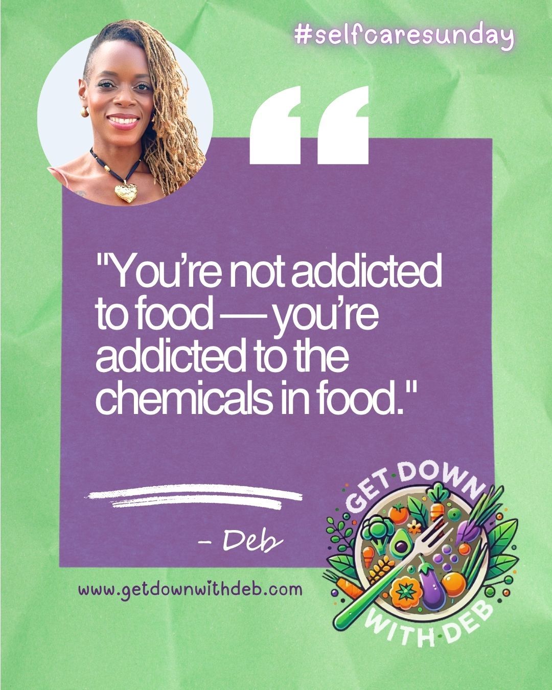 Check bio for upcoming Cooking Classes. Let’s get real about food, health, and the power of plants. What changes are you making this week? Share your thoughts below or tag someone who needs this reminder.
#GetDownWithDeb #FoodAsMedicine #PlantBasedHealing #EatToThrive #SelfCareSunday