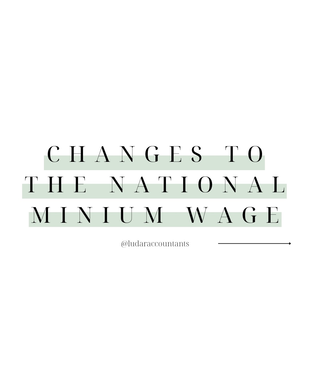 Prepare yourself for the upcoming changes to National Minimum Wage from 1 April 2026