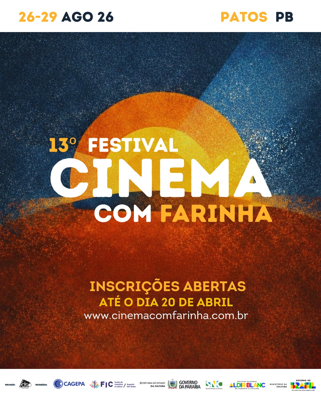 🎬 Estão oficialmente abertas as inscrições para o 13º Festival Cinema com Farinha!
De 26 a 29 de agosto de 2026, Patos-PB será palco de encontros, histórias, olhares e narrativas que atravessam o Brasil e o mundo.
🎥 Podem se inscrever:
• Curtas brasileiros (Mostra Brasil)
• Curtas paraibanos (Mostra Paraíba)
• Longas-metragens
• Lançamentos (Mostra Sertão)
• Filmes que possam compor a Mostra Infantil
📅 Inscrições até 20 de abril
💻 Acesse: www.cinemacomfarinha.com.br
Inscrição Gratuita
Se você tem um filme com classificação até 12 anos, essa tela também é sua.
Esperamos o seu filme!
#CinemaComFarinha #FestivalDeCinema #AudiovisualNordestino #CinemaBrasileiro #PatosPB #CulturaParaibana