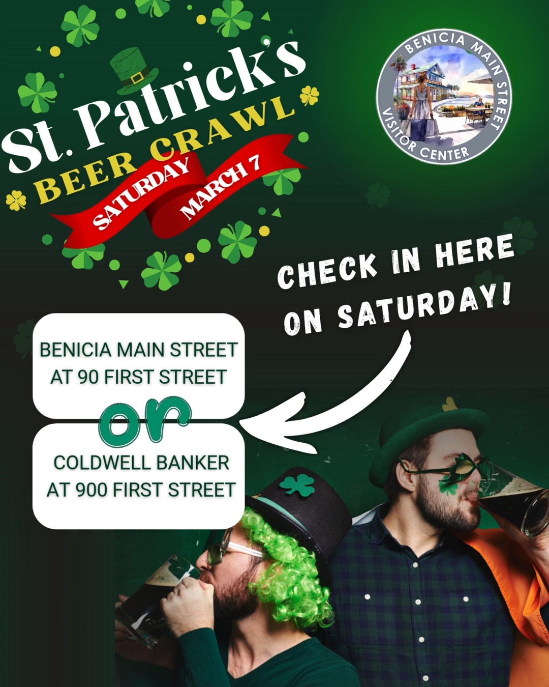 This year, we have TWO check-in points for this year's Beer Crawl to make things so much faster & easier! 😃 On opposite ends of the street: either check-in at Benicia Main Street (located at the end of First Street in the train depot) or at Coldwell Banker (located on the corner of First & I Streets) 🍀
💚 Join us for the 2026 St. Patrick’s Beer Crawl in Downtown Benicia on Saturday, March 7, 2026, from 1:00–5:00 pm! 🎉
Sip your way through up to 15 craft beer tastings from 23 options as you stroll First Street’s boutiques, galleries & businesses — crisp lagers, unique seasonal ales, and more! Some stops will also be offering tasty snacks along the crawl. 🍻
Dress in your best green, gather your friends, and raise a glass to good times, great beer, and the luck of the Irish. 🍀 Get your tickets at ✨BeniciaMainStreet.org✨
- Tickets are $40
- Online sales close: March 6 at midnight
- Day-of tickets: Available in person at Benicia Main Street (90 First Street), while supplies last
Get your tickets at ✨BeniciaMainStreet.org✨
Benicia Main Street reminds all attendees to drink responsibly and consider a designated driver or rideshare.
#BeniciaMainStreet #DowntownBenicia #StPatricksDay #StPatricksBeerCrawl #BeerCrawl #CraftBeer #SupportLocal #BeniciaEvents #FirstStreetBenicia #DrinkResponsibly #BayAreaEvents #BeerLovers #StPatricks2026 #ShopSmall #ExploreBenicia✨