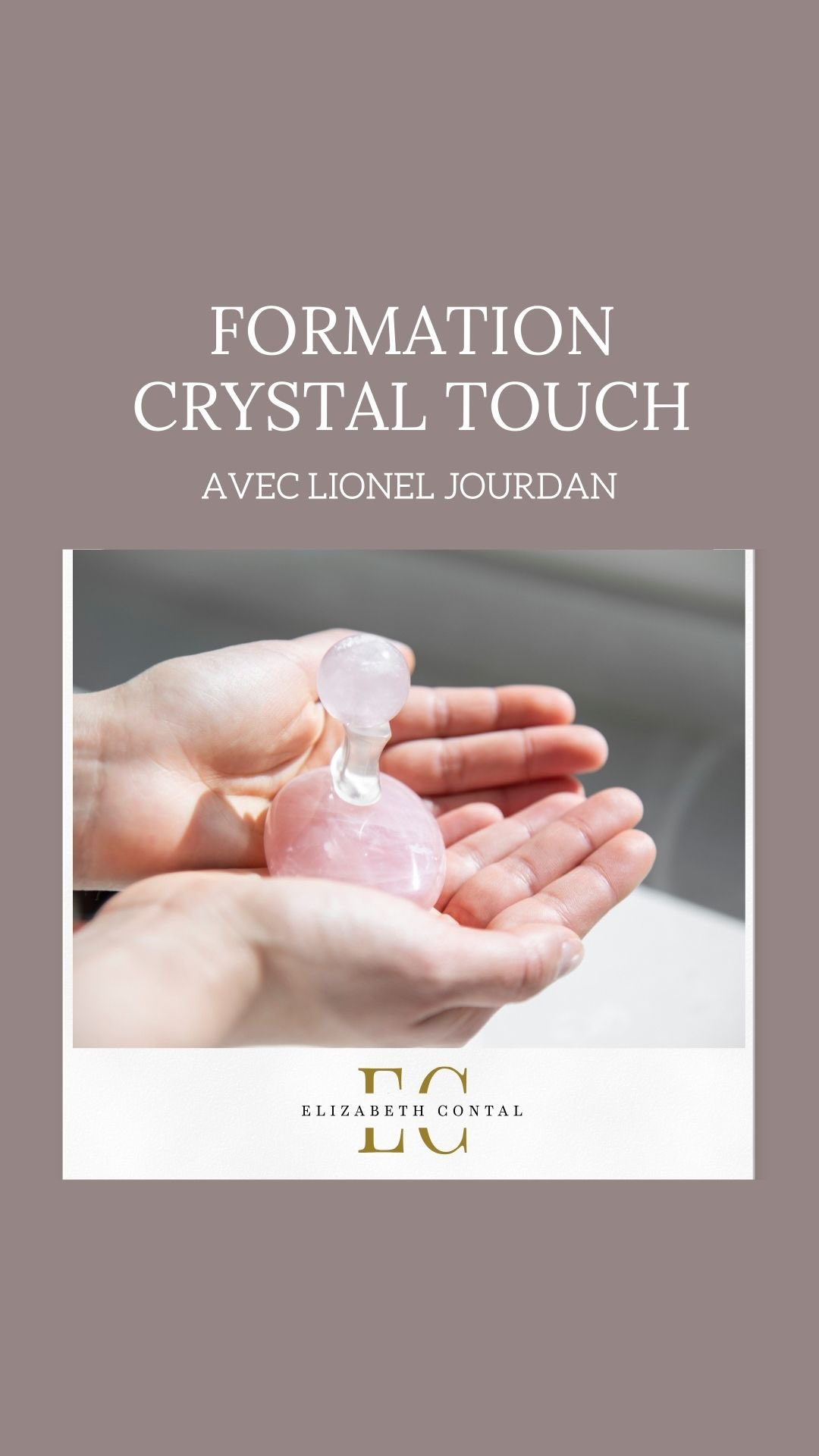 👏🌟Félicitations à @lionel.jourdan.tao nouvel ambassadeur mais aussi formateur du massage Crystal Touch® - Sonothérapie & Lithothérapie
Le Crystal Touch® se réalise avec des galets en pierres semi précieuses c’est un massage énergétique, intuitif et vibratoire combiné avec la sonotherapie qui agit sur les 7 chakras. Il vient toucher à la fois le corps physique émotionnel et énergétique.
L’expérience Crystal Touch® c’est :
– 1/2 journée de formation en lithothérapie
– 1 jour et demi de formation au protocole de massage Crystal Touch®
🗳️Avec un coffret d’accessoires d’exception :
– 7 galets de massage correspondant aux 7 chakras
– 1 amas de quartz régénérateur
– 70 pierres compagnons qualité gemme
– 1 diapason de sonothérapie en cristal
– 1 pyramide de sonothérapie en cristal
– un livret de formation et des fiches chakras
Si vous aussi vous souhaitez vous former au massage Crystal Touch® , une formation sera dispensée le 12 et 13 mars à Paris 📍
Pour vous inscrire vous pouvez me contacter directement en message privé ou via les coordonnées suivantes :
+33 6 24 62 32 78
elizabeth.contal@gmail.com
www.elizabethcontal.com