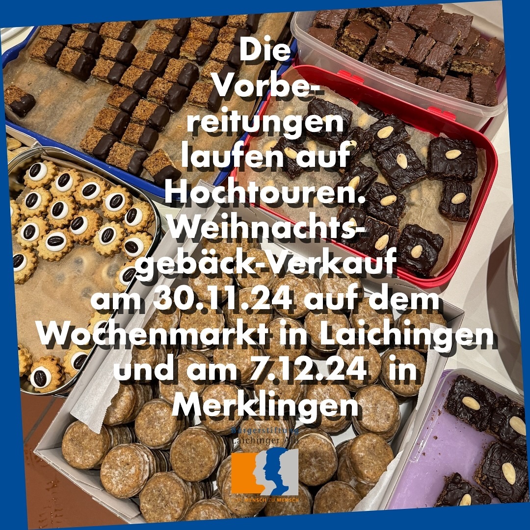 Damit Sie auch in diesem Jahr nicht auf ihr Weihnachtsgebäck der Bürgerstiftung Laichinger Alb verzichten müssen, verkauft die Bürgerstiftung Laichinger Alb ihre „Weihnachtsbredla“ wieder am Samstag, 30. November 2024, auf dem Wochenmarkt in Laichingen und zusätzlich am Samstag, 07. Dezember 2024, auf dem Weihnachtsmarkt in Merklingen. Der Verkaufserlös wird vollständig zur Finanzierung der verschiedenen Projekte der Bürgerstiftung Laichinger Alb verwendet.
Sie können das Weihnachtsgebäck bis spätestens Freitag, 29.11.2024, 12.00 Uhr an Telefon 07333/891-98 oder info@buergerstiftung-laichinger-alb.de auch vorbestellen.
#bürgerstiftung #bürgerstiftunglaichingeralb #laichingen #merklingen #bredla #weihnachtsgebäck #laichingeralb #schwäbischealb #albdonaukreis #ehrenamt #ehrenamtistehrensache