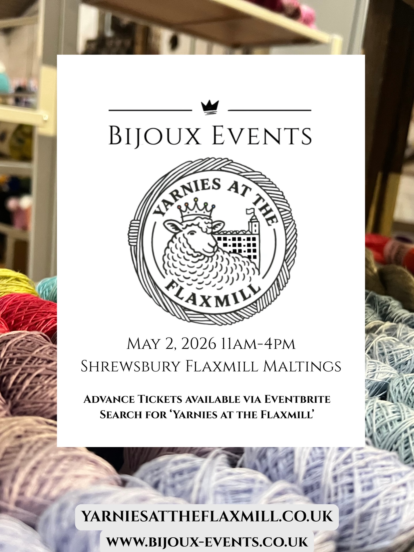 🧶 Yarnies at the Flaxmill
📅 Saturday 2nd May 2026
🕚 11am–4pm
📍 Shrewsbury Flaxmill Maltings
A full day celebrating fibre, colour and craftsmanship in one of Shropshire’s most iconic spaces.
Browse beautifully hand-dyed yarns, discover talented independent makers and enjoy the chance to chat, connect and be inspired alongside fellow yarn lovers. Whether you knit, crochet, spin, felt or simply adore quality yarn, this is a date for your diary.
Advance tickets are available on Eventbrite - just search Yarnies at the Flaxmill.
Some of the wonderful Yarnies joining us:
🧶 Mystical Arts & Felts
🧶 Second City Yarns
🧶 Jen Taylor Crafts & Fibre
🧶 Unseen Yarn
We can’t wait to fill the Flaxmill with fibre and friendly faces!
#yarniesattheflaxmill
#bijoux_events_ltd
#yarnshow
#yarn
#wool