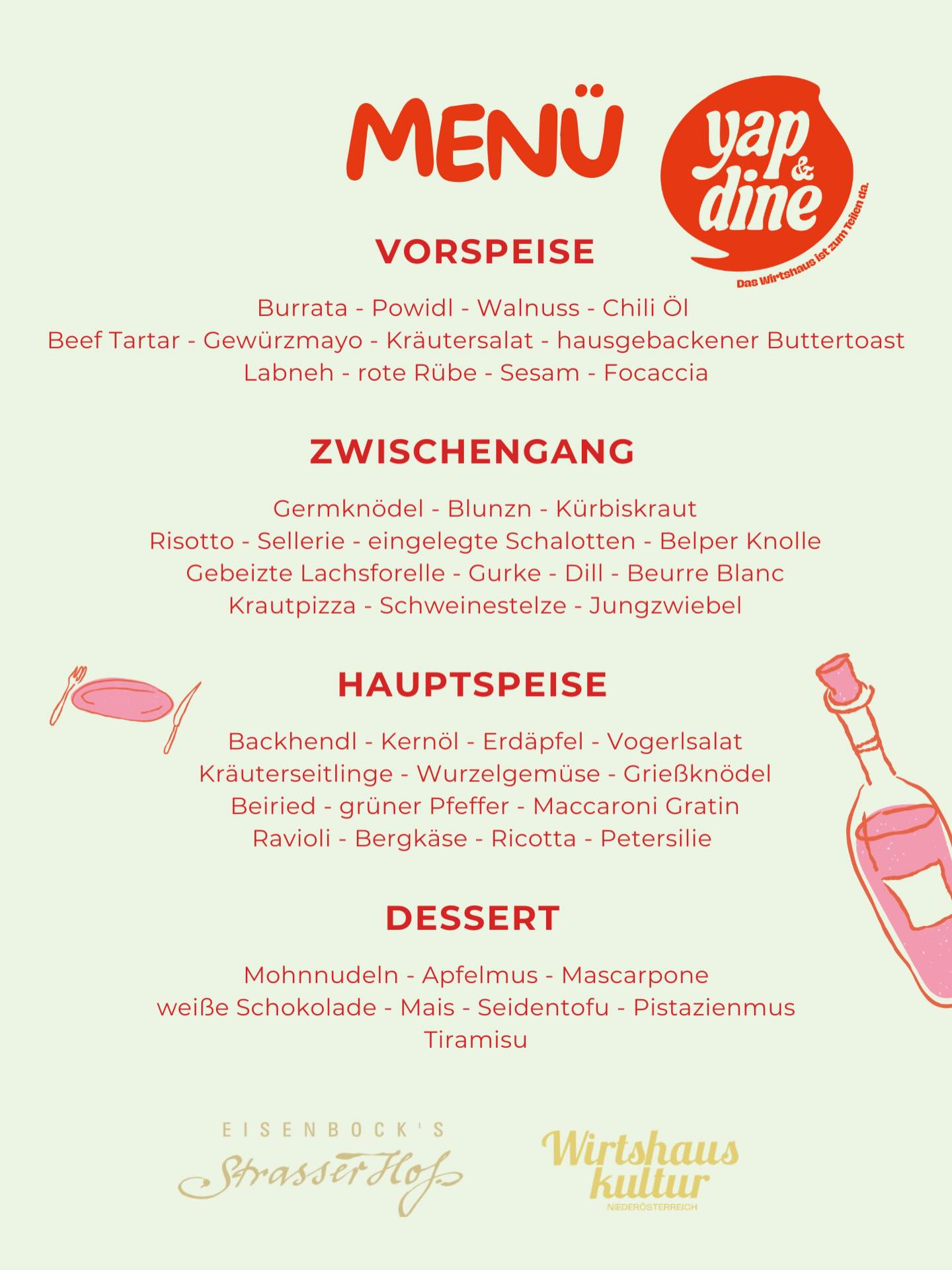 👉🏻 Das ist unser Menü für yap & dine 😍
"Lässig-freche" Wirtshausküche neu interpretiert
Reserviert jetzt unbedingt euren Tisch!
📆 05./06./07. März immer abends
👥 ideal für 4-6 Personen
📞 02735 24 27 oder per Mail an info@strasserhof.at
Wir freuen uns! 🤗
Alle weiteren Infos zu yap & dine findet ihr unter www.wirtshauskultur.at/yap-and-dine