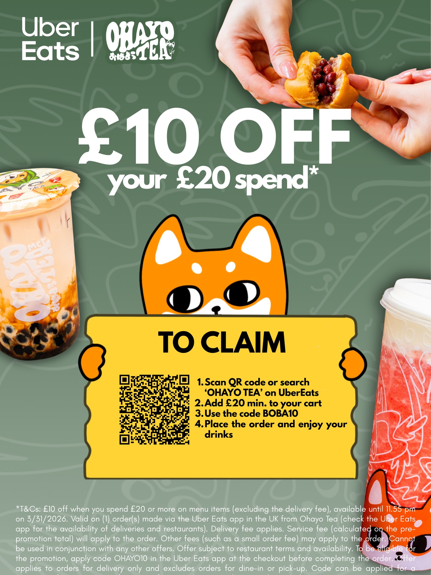 £10 OFF your bubble tea run? Yes please. 🧋🔥
Treat yourself to your favourite Ohayo Tea drinks and desserts !! get £10 off when you spend £20+ on Uber Eats!
Use code: BOBA10
Perfect excuse for a matcha fix, brown sugar boba, or waffles today 👀
Don’t miss out !order now on Uber Eats!
£10 off when you spend £20 or more on menu items (excluding the delivery fee), available until 11.55 pm on 3/31/2026. Valid on (1) order(s) made via the Uber Eats app in the UK from Ohayo Tea (check the Uber Eats app for the availability of deliveries and restaurants). Delivery fee applies. Service fee (calculated on the pre-promotion total) will apply to the order. Other fees (such as a small order fee) may apply to the order. Cannot be used in conjunction with any other offers. Offer subject to restaurant terms and availability. To be eligible for the promotion, apply code BOBA10 in the Uber Eats app at the checkout before completing the order. Offer applies to orders for delivery only and excludes orders for dine-in or pick-up. Code can be applied for a maximum of 1500 users on a first come, first serve basis. Read more: t.uber.com/EATST&C