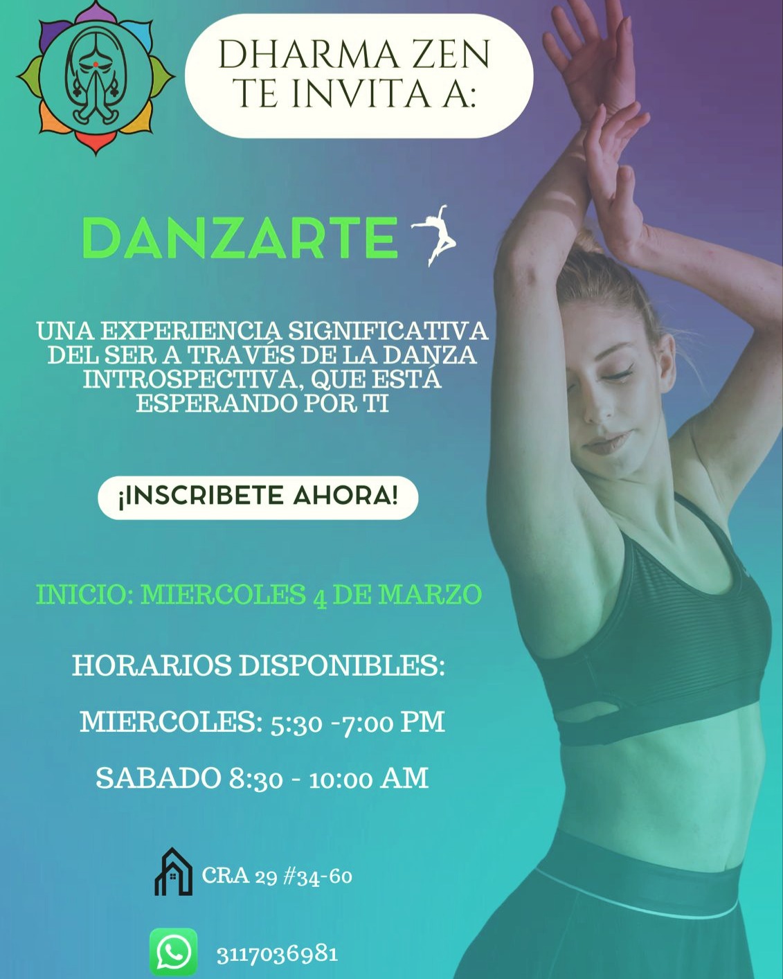 💃 Danza del Ser: Movimiento Consciente y Creatividad 🎨
¡Despierta la sabiduría que reside en tu cuerpo!
Este es un espacio sagrado para reconectar contigo a través de:
* Movimiento Consciente: Honra lo que tu cuerpo necesita expresar.
* Danza Libre: Libera bloqueos y encuentra tu ritmo auténtico.
* Creatividad: Despierta tu potencial expresivo sin juicio.
Tu cuerpo es el templo. ¡Es hora de danzar en él!
📍 Lugar: Dharma Zen
Carrera 29#34-60 .
Wp: 3117036981