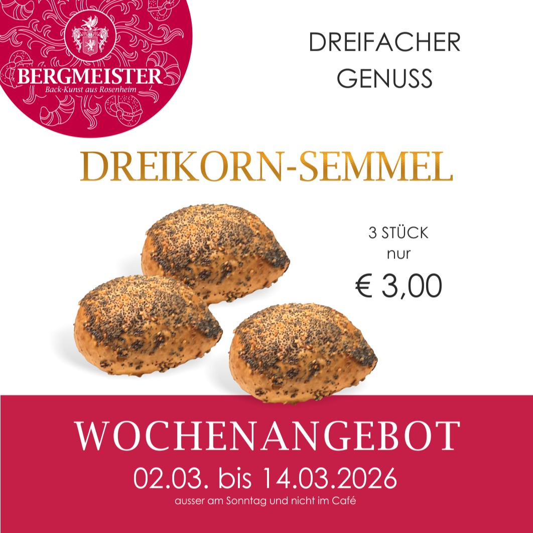 🌟 ** Euer Wochenangebot – unser Verwöhnprogramm! ** 🌟
Ab Montag haben wir wieder ein super Angebot für Euch: Holt Euch unsere leckeren Dreikorn-Semmeln, und das im tollen Set von 3 Stück für nur 3,00 €! 🥖🥖🥖 Die perfekten Begleiter für Euer Frühstück oder als Snack zwischendurch. Knusprig, gesund und einfach köstlich – da kann niemand widerstehen!
Kommt vorbei und gönnt euch diese kleinen Brot-Schätze! Sichert Euch unser Wochenangebot bis zum 14. März in all unseren BERGMEISTER Fachgeschäften – und das gerne immer und immer wieder!
🍞✨
Wir freuen uns auf Euren Besuch! ❤️
Euer BERGMEISTER-Team
#bäckereibergmeister #bergmeister #lecker #handwerk #handwerkskunst #körnersemmel #semmel #angebot #wochenangebot #bäckerei #sparen #genuss #rosenheim #kolbermoor #stephanskirchen #schlossberg #wasserburgaminn #wasserburg #neubeuern #badfeilnbach #feilnbach #rohrdorf #thansau