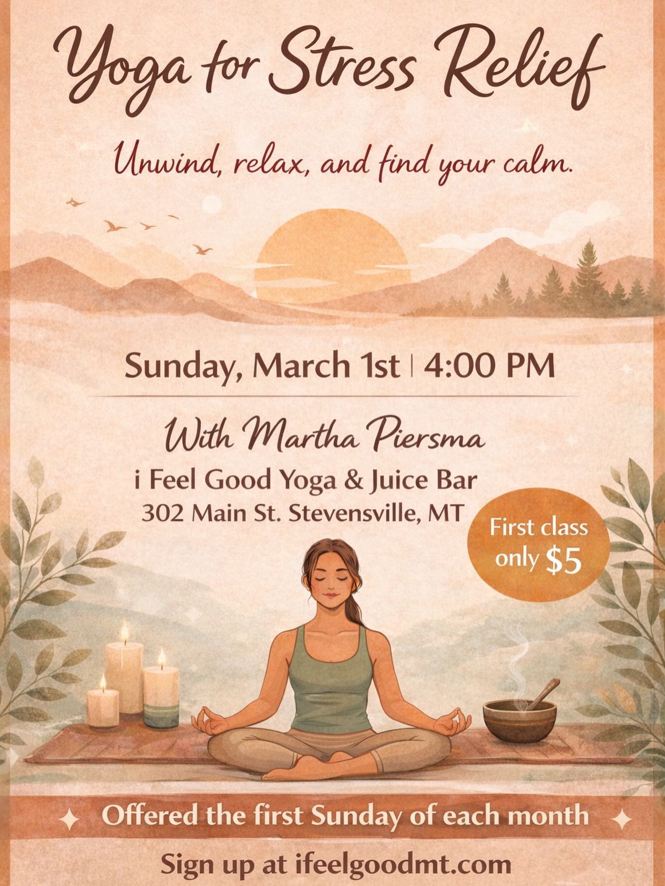 This monthly offering lands this Sunday ✨
Join Martha for the Yoga for Stress Relief class designed to help you gently release stress from your body mind system.
Through easy stretches, soothing breathwork, and grounding meditation, you’ll invite your nervous system to reset. Cortisol levels drop, the relaxation response is activated, and clarity, focus, and mood improve.
This is your space to slow down. To soften. To come back to yourself.
Finish your weekend feeling more like YOU and carry that steady, grounded energy into the week ahead.
🗓 Sunday at 4:00 PM
📍 i Feel Good Yoga & Juice Bar
💛 First class just $5
Sign up at ifeelgoodmt.com or arrive a little early