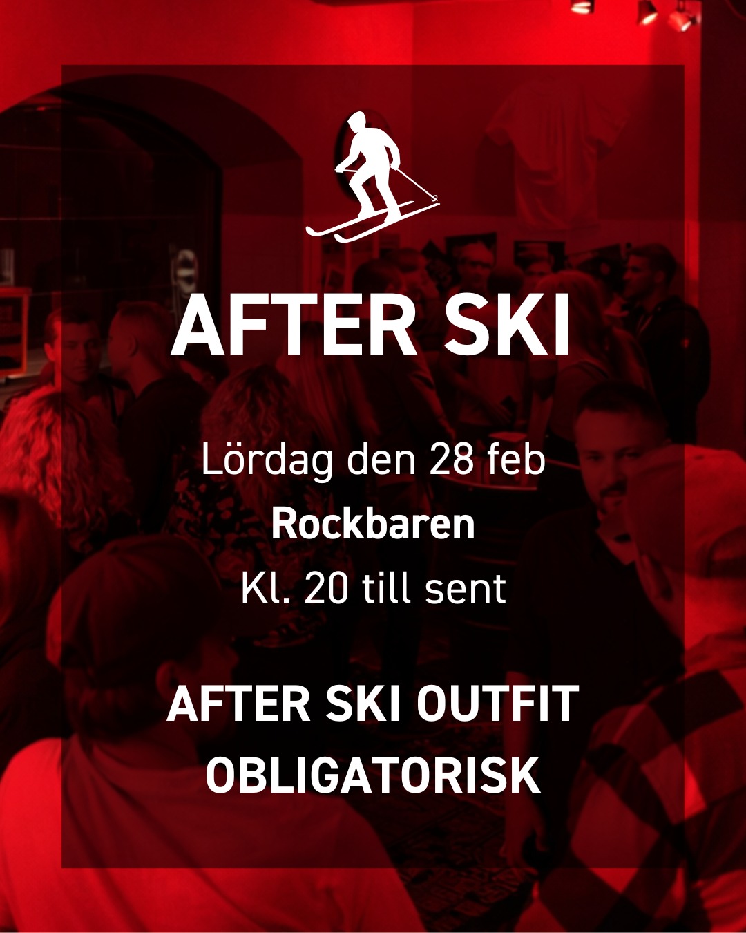 Den 28e februari kör vi årets fetaste after ski fest 🤘⛷️🎉
Ta en fördrink i Nyckelbaren innan du glider ner en våning till Rockbaren kl. 20, där klädkoden är..."after ski" ⛷️