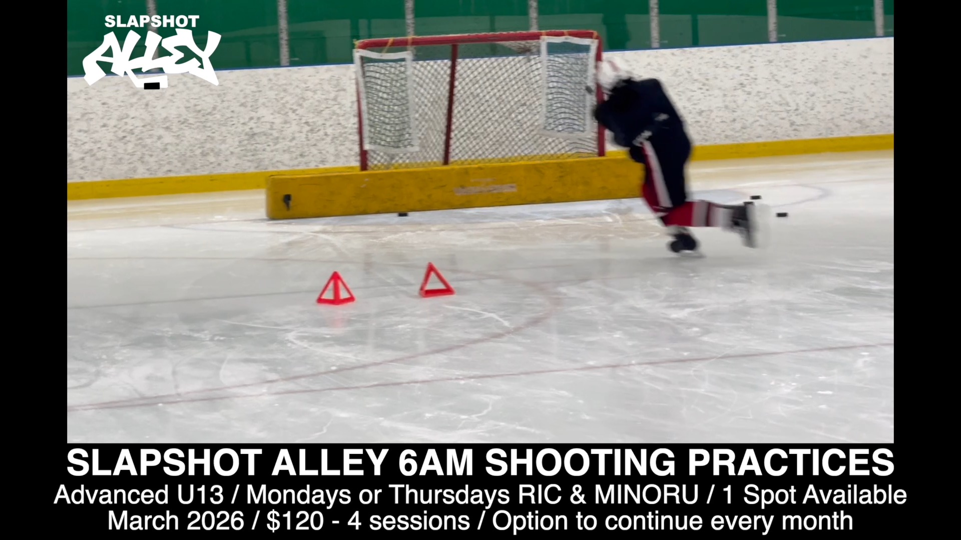 1 spot available on Mondays (Richmond Ice Centre) or Thursdays (Minoru Arena) / Contact www.SLAPSHOTALLEY.com for more info!
