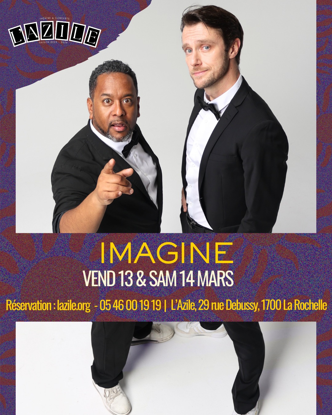 🎭Retrouvez imagine vendredi 13 et 14 mars à l'Azile.
📖Imagine, c'est une vraie performance physique et humoristique, où se mêlent bruitage, danse, chant, mime et stand up !
Plongez dans un univers directement inspiré de Charlie Chaplin, Jim Carrey, Buster Keaton ou encore Gene Kelly, Fred Astaire et des tex Avery...Une véritable bande dessinée en live !
Deux garçons de café décident, en plein service, de changer de vie et de réaliser leur rêve le plus cher...Celui de créer leur propre spectacle pour un jour le jouer à Broadway. Ainsi les deux serveurs deviennent des comédiens, le bar, un théâtre et les clients, des spectateurs !
🎫Billetterie : lazile.org/billetterie - 05 46 00 19 19