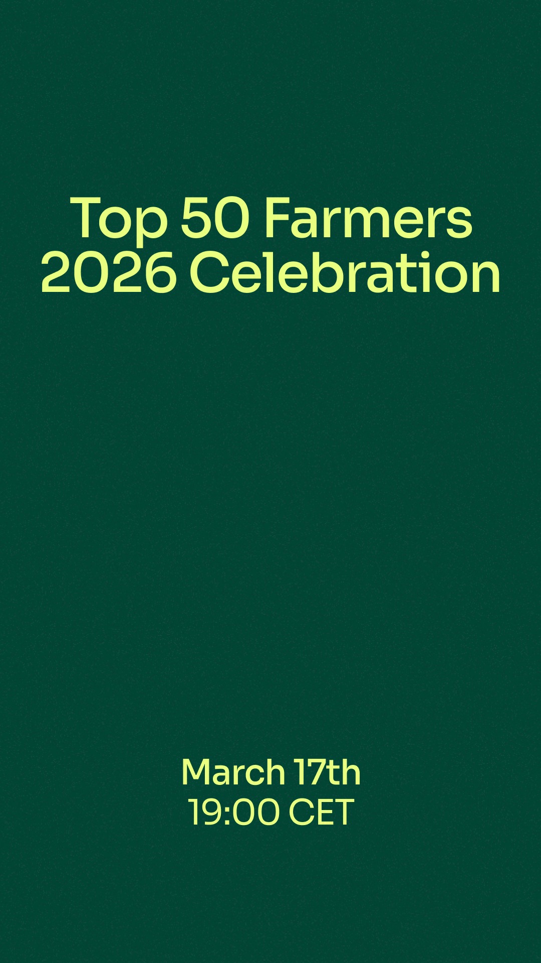 🌟You’re invited to the Top 50 Farmers 2026 Announcement Ceremony!
Every year, 50 new role models are selected to join Top 50 Farmers, a year-long program to meet other farmers, connect to new opportunities, and grow their brand.
📅 On March 17th, we’re unveiling the 2026 cohort!
Join us for an exclusive online celebration honoring Europe’s regenerative farmers where you’ll:
🧑🌾 Meet the 2026 Top 50 Farmers before the list goes public on March 18.
🌱 Hear from alumni what the first year of Top 50 Farmers has meant to them.
🎉 Celebrate the farmers regenerating our landscapes and food systems.
Spots are limited! Reserve yours via the link in bio.
#top50farmers #t50f2026 #T50F #regenag #regenerativeagriculture #regenerativefarming #soilhealth #knowyourfarmer #futureoffarming #europe