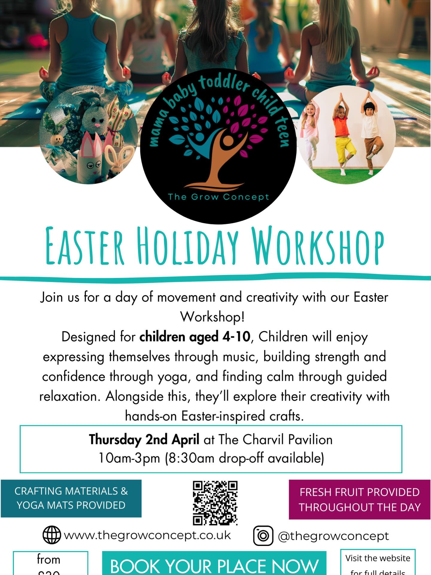 🌸🐣 EASTER HOLIDAY WORKSHOP – THE GROW CONCEPT 🐣🌸
Looking for something magical for the children this Easter break?
Join me for a fun-filled Easter Yoga & Crafts Workshop at The Charvil Pavilion on Thursday 2nd April, 10am–3pm
✨ Early drop-off available from 8.30am!
For children aged 4–10 years, this special Easter edition workshop is packed with:
🧘♀️ Playful Yoga Adventures – Think bunny stretches, springtime stories, calming breathing and confidence-boosting fun.
🎨 Easter Crafts – Creative, hands-on activities your children will love bringing home.
🌼 Mindfulness & Movement Games – Helping children feel happy, confident and calm.
🐰 A whole lot of Easter magic!
Whether your child loves to move, create, relax or make new friends — there’s something for everyone.
💛 All staff are DBS checked
⛑ Led by a qualified instructor with a 16-hour First Aid certificate
🌟 Safe, supportive and nurturing environment
💷 Spaces from £30
Give your child a day of movement, creativity and Easter joy — and enjoy a little peace of mind knowing they’re in safe hands.
📩 Spaces are limited, so book early to avoid missing out!
Let’s make this Easter holiday one to remember 🌷✨
#easterholidays #yogaforchildren #berkshire #thegrowconcept