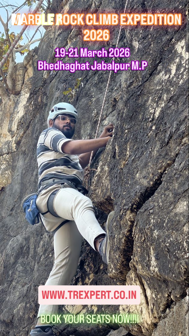 🔥 Climb the Marble Rocks. Descend the Waterfalls. Discover Your Adventure.
Join us for an unforgettable 3-Day Adventure Expedition at the iconic marble cliffs of Bhedaghat — where rock climbing meets waterfall abseiling and outdoor camping.
🧗♂️ Marble Rocks Climbing Expedition 2026 is designed for beginners & adventure lovers ready to challenge fear, build confidence, and experience real outdoor climbing.
📅 20–22 March 2026
📍 Swargadwari Cliffs & Bagdari Adventure Zone
👥 Age: 14+ Years
🏕 Tent Stay | Certified Instructors | Safety Equipment Included
🌟 Experience Includes:
✅ Rock Climbing at Swargadwari
✅ Waterfall Abseiling at Bagdari
✅ Adventure Camping Experience
✅ Knot Training & Technical Skills
✅ Team Building Activities
✅ Campfire & Leadership Sessions
✅ Certificates & Recognition
🌄 Train. Climb. Explore. Transform.
📩 Limited Slots — Register Now!
Visit : www.trexpert.co.in
#MarbleRocksClimbing #TrexpertAdventure #BedaghatAdventure #RockClimbingIndia #AdventureJabalpur MPAdventure ClimbExploreRepeat OutdoorIndia AdventureCampIndia AbseilingExperience AdventureLifestyle Trexpert ExploreMadhyaPradesh CampingIndia Adventure2026
